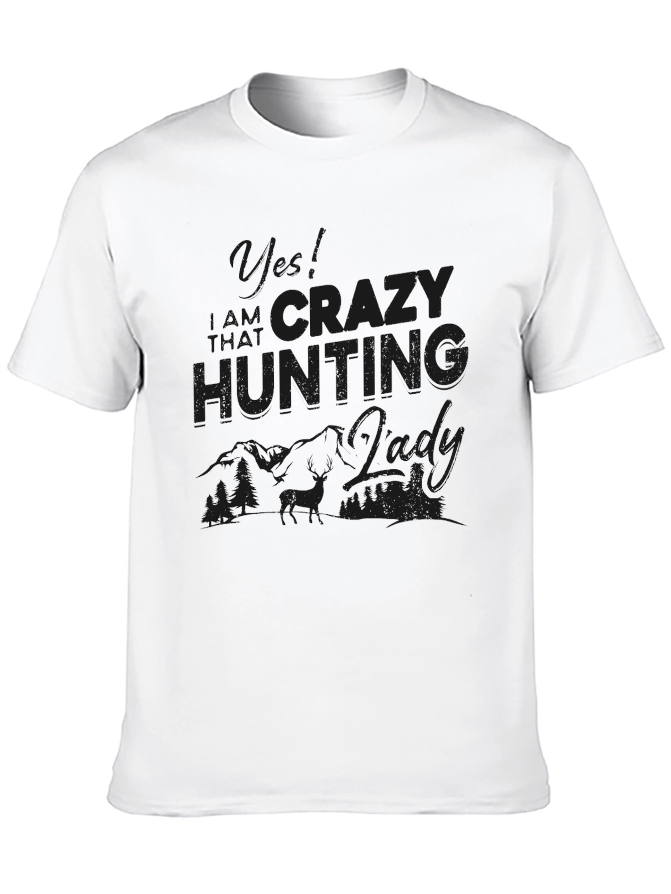 Crazy Hunting Lady T-Shirt