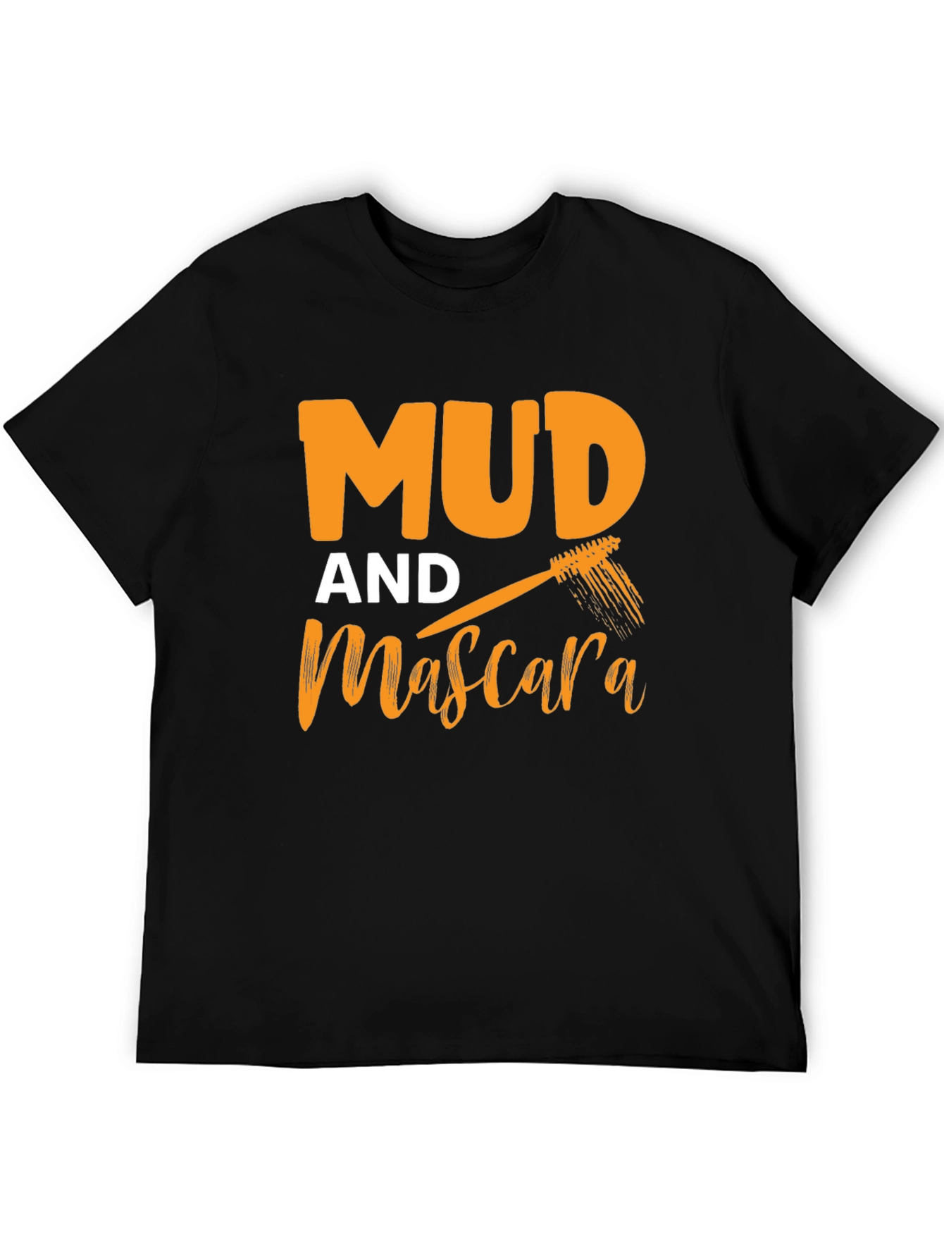 Mud and Mascara Graphic T-Shirt
