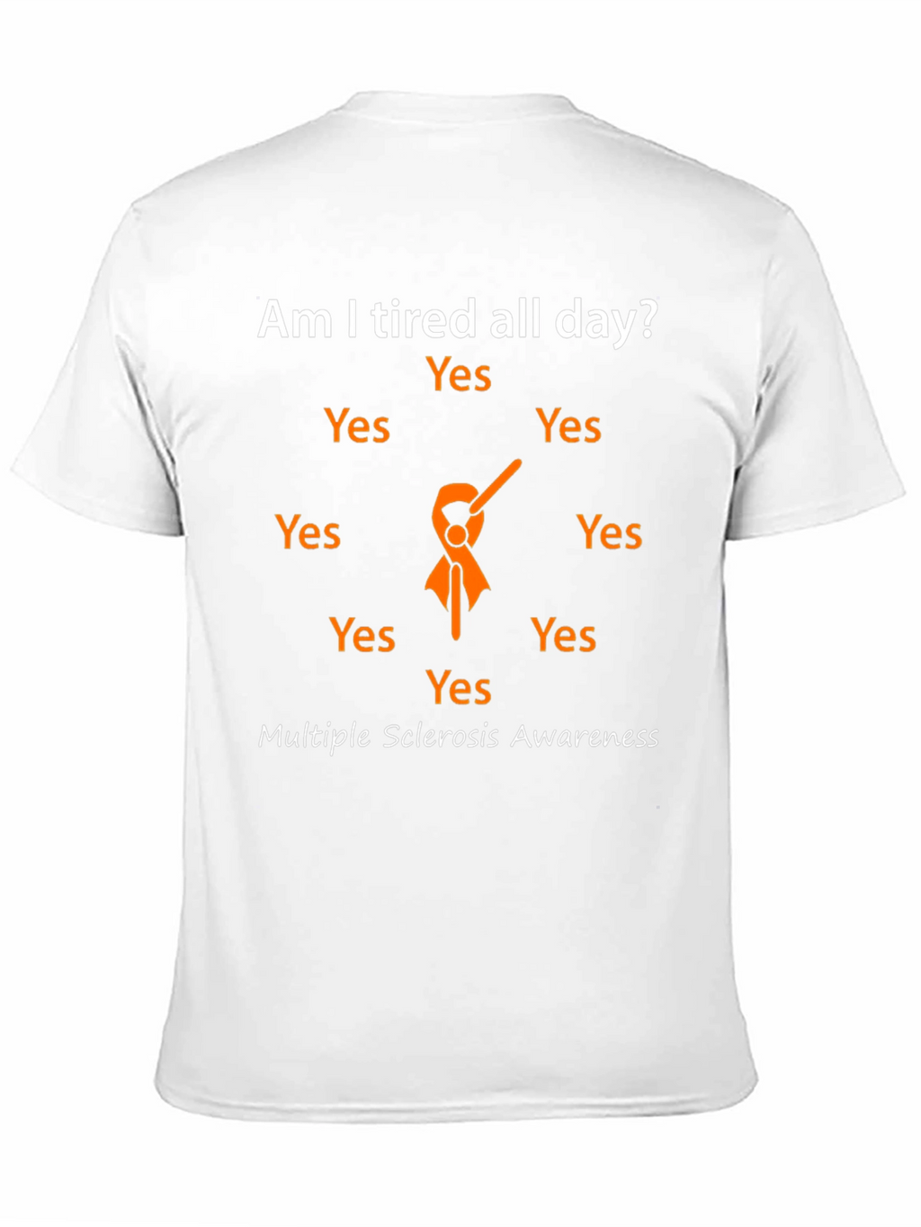 Multiple Sclerosis Awareness T-Shirt