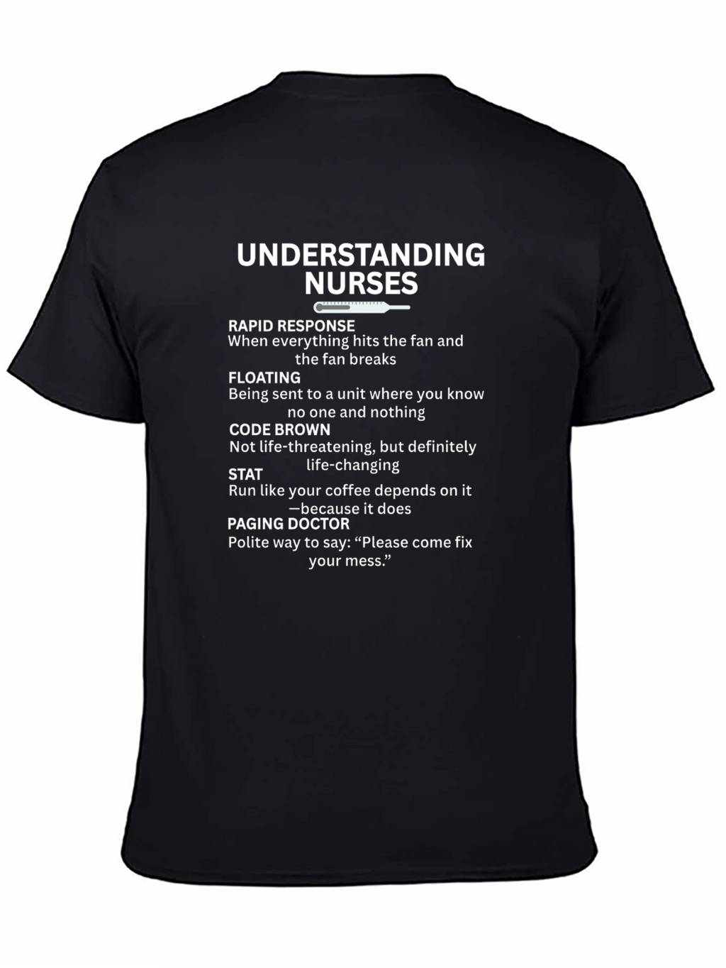 Understanding Nurses Black Graphic T-Shirt