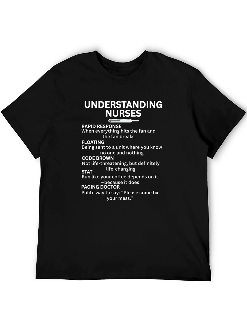 Understanding Nurses Black Graphic T-Shirt