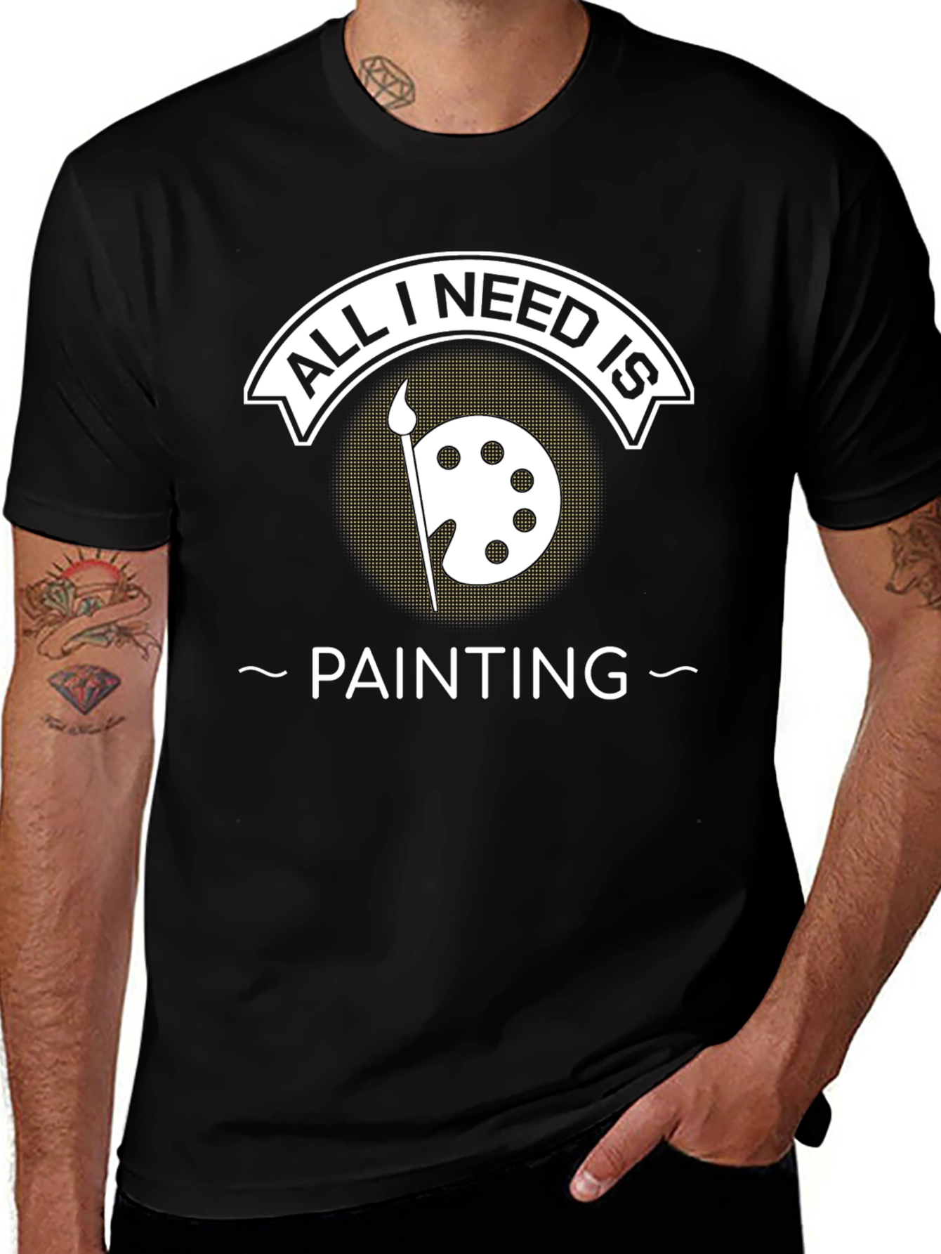 All I Need Is Painting T-Shirt