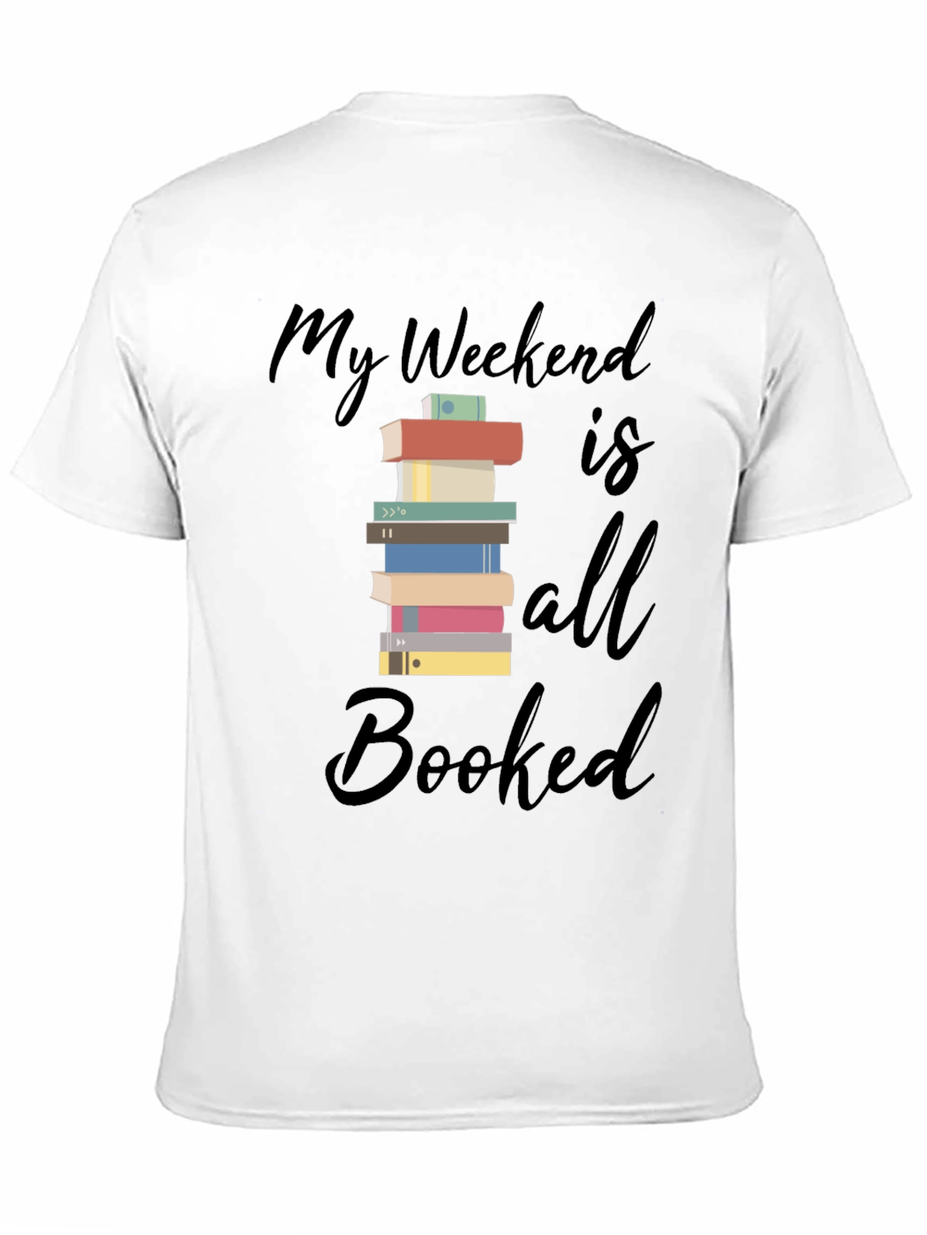 Booked Weekend T-Shirt - Book Lover Tee