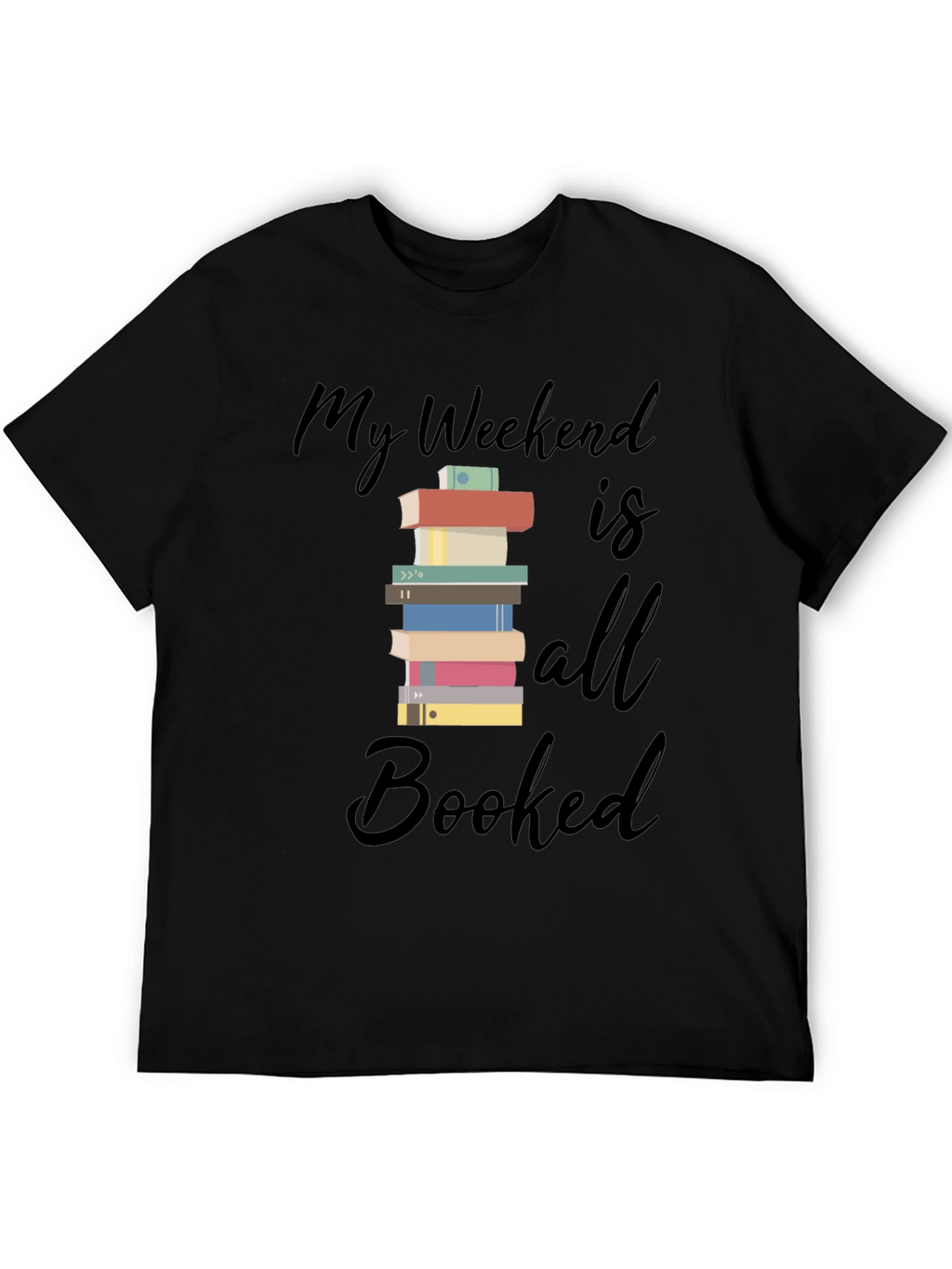 Booked Weekend T-Shirt - Book Lover Tee