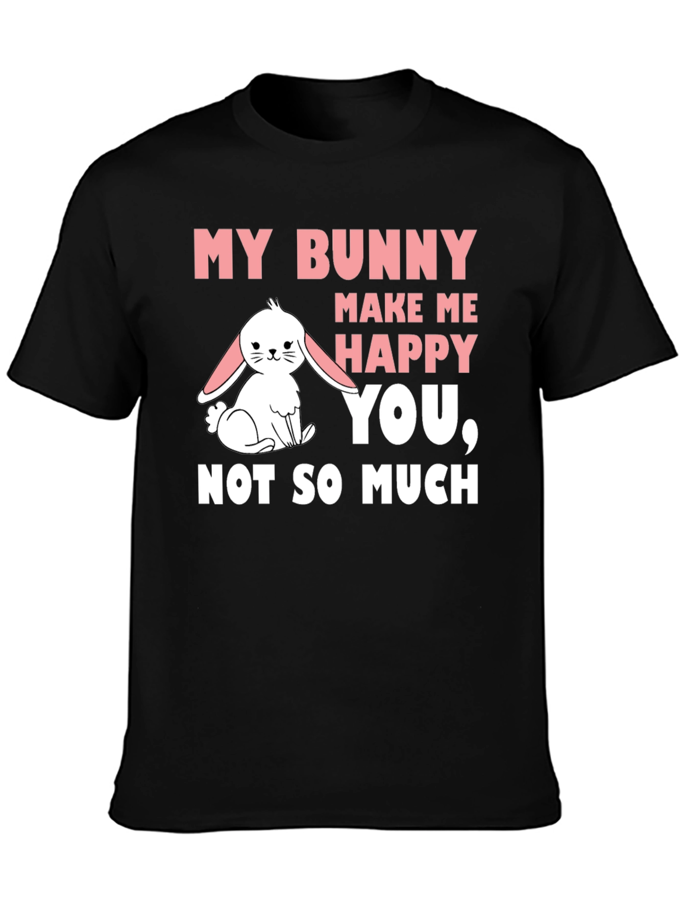My Bunny Makes Me Happy Mens Black T-Shirt