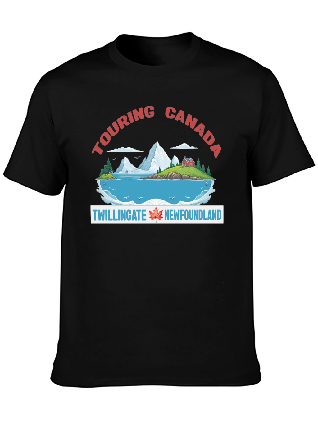 Touring Canada Twillingate Newfoundland T-Shirt