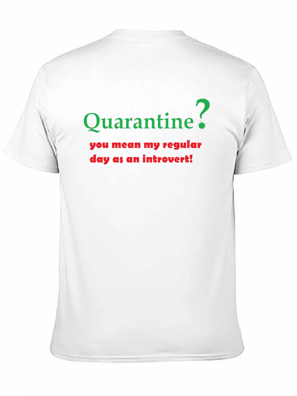 Introvert Quarantine T-Shirt