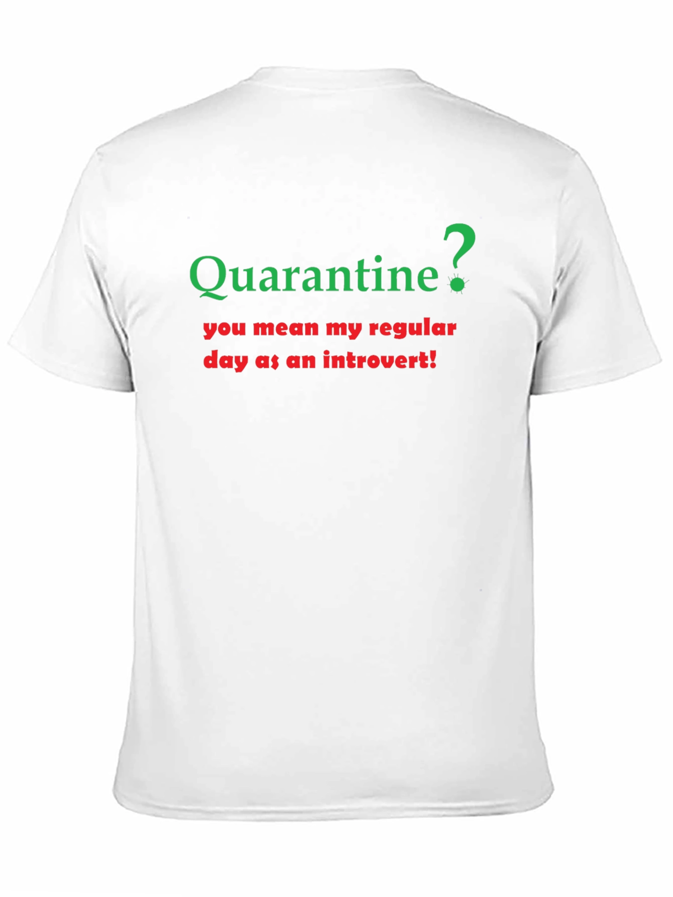 Introvert Quarantine T-Shirt