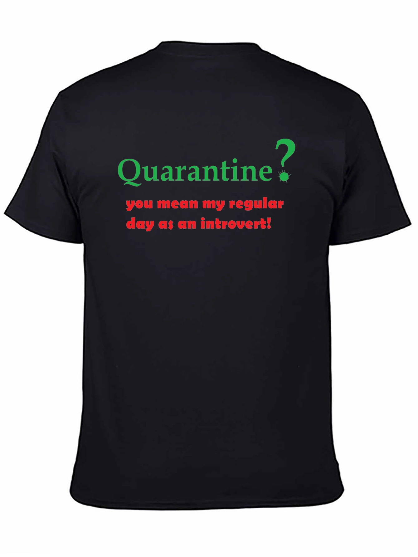 Introvert Quarantine T-Shirt