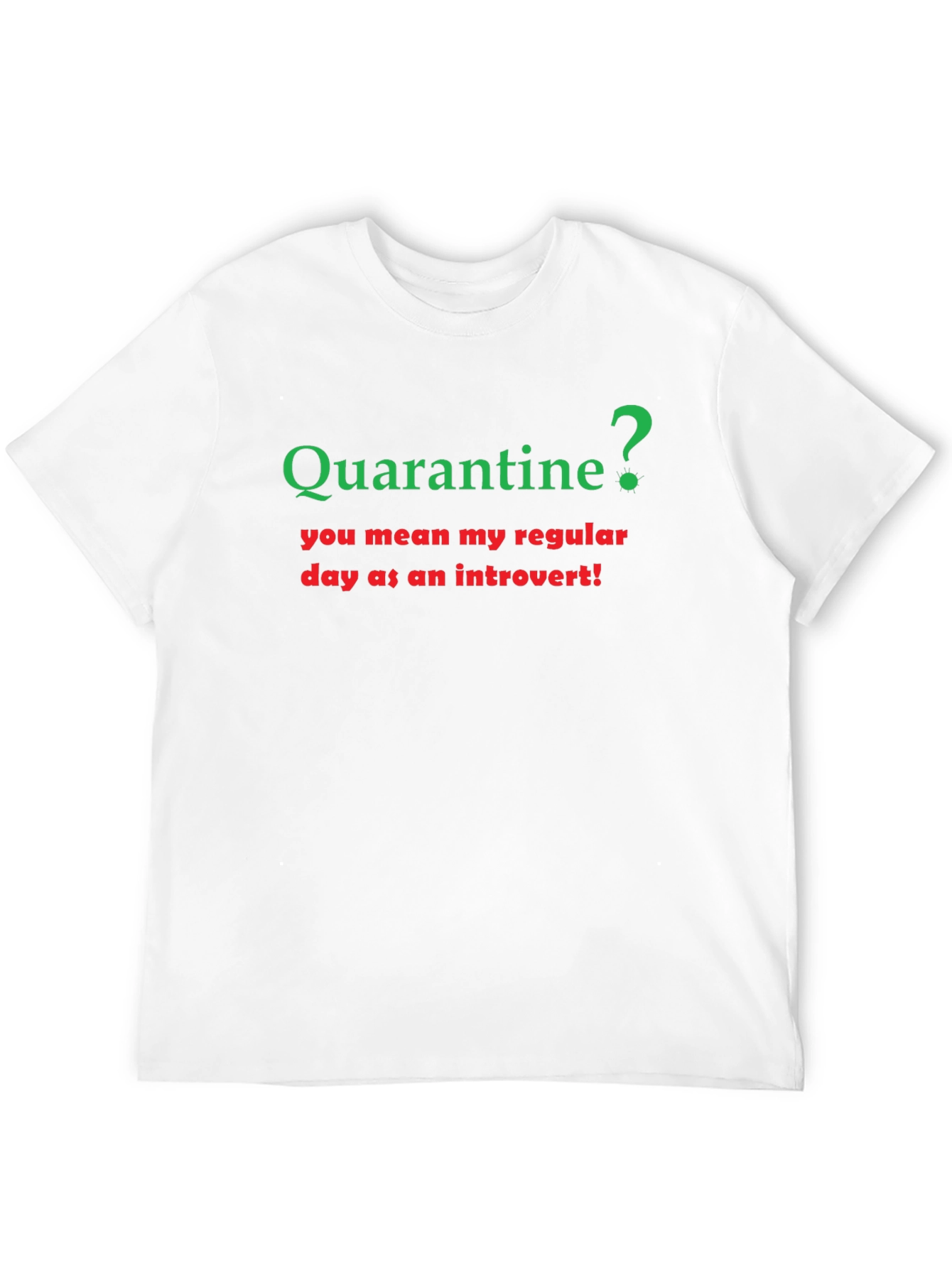 Introvert Quarantine T-Shirt