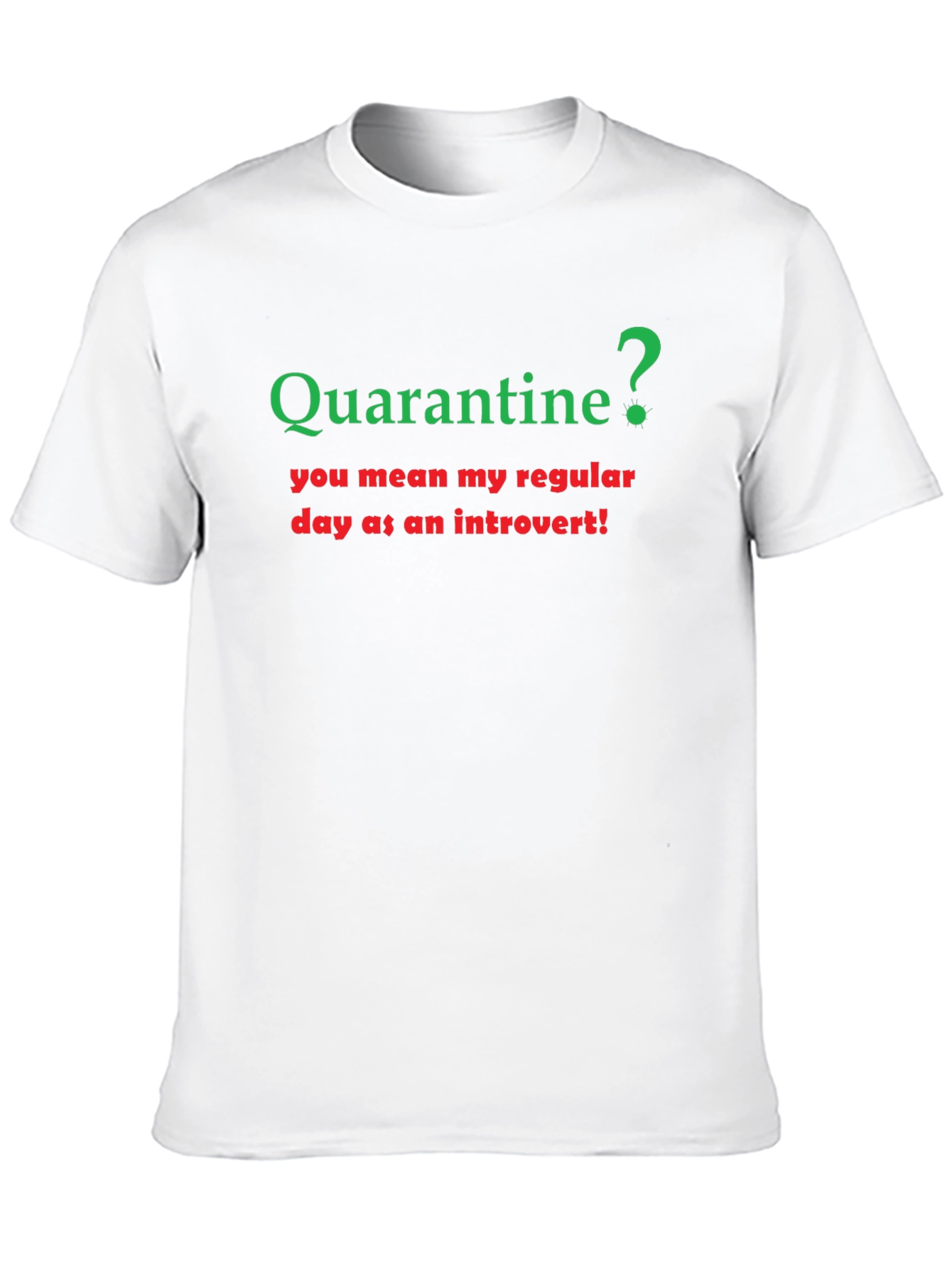 Introvert Quarantine T-Shirt