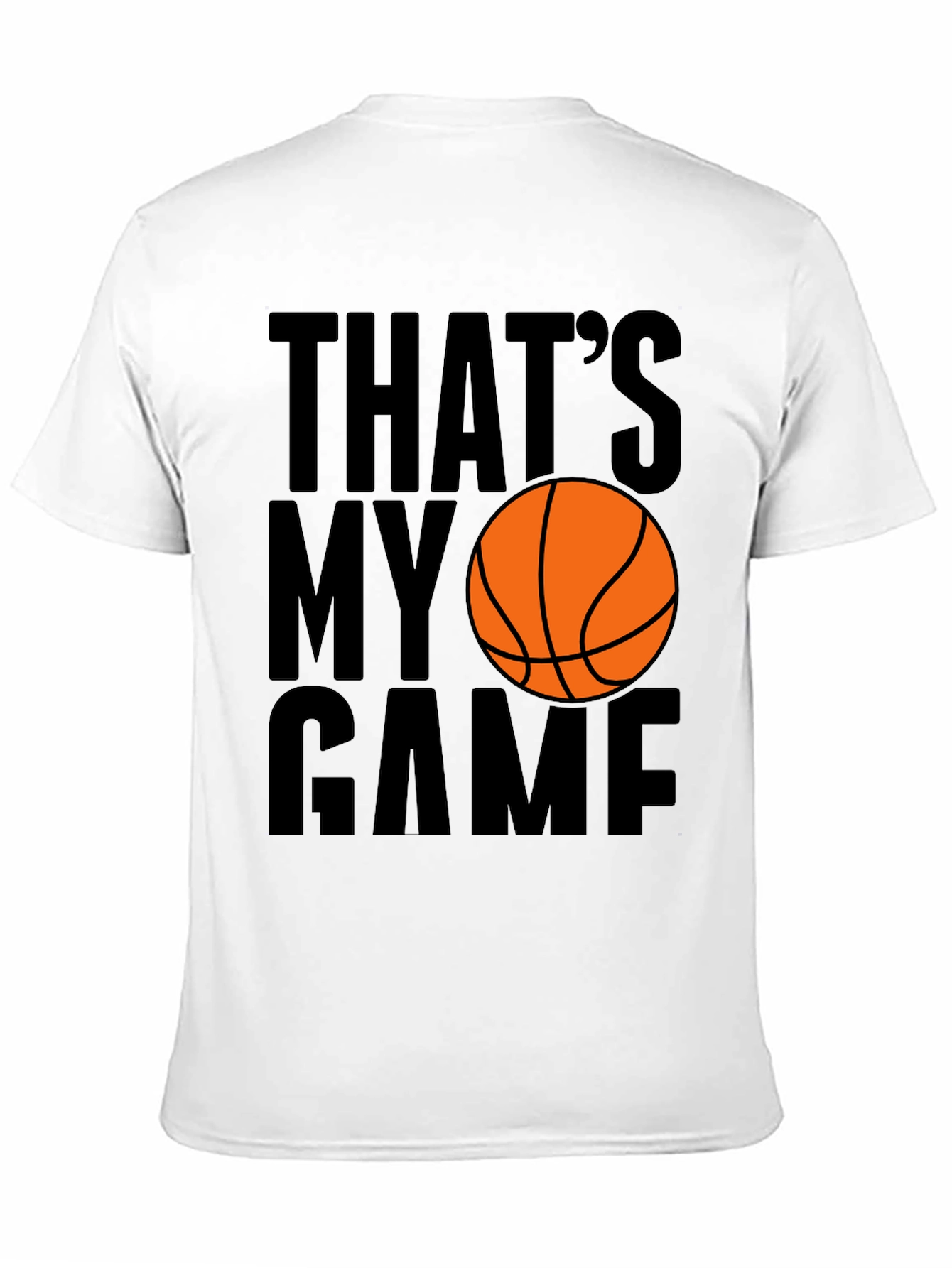 Thats My Game Basketball Graphic Tee