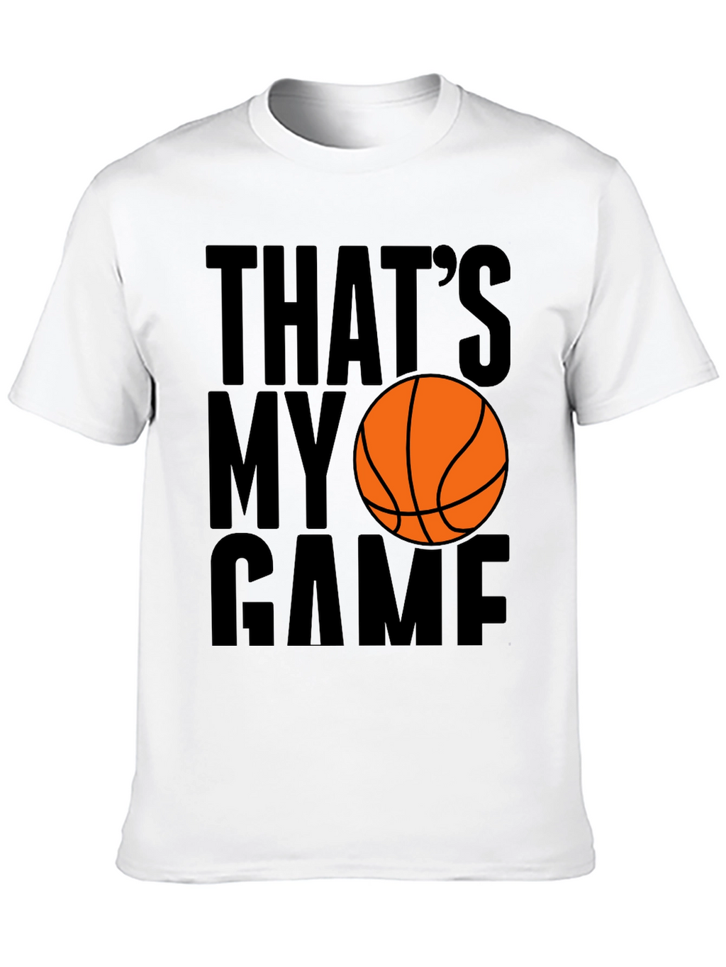 Thats My Game Basketball Graphic Tee