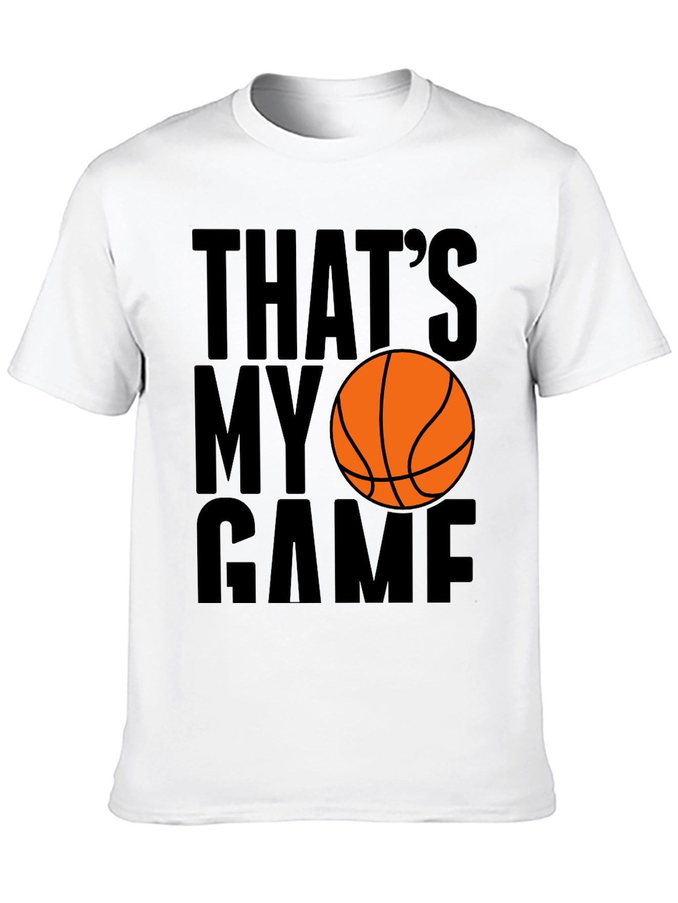 Thats My Game Basketball Graphic Tee