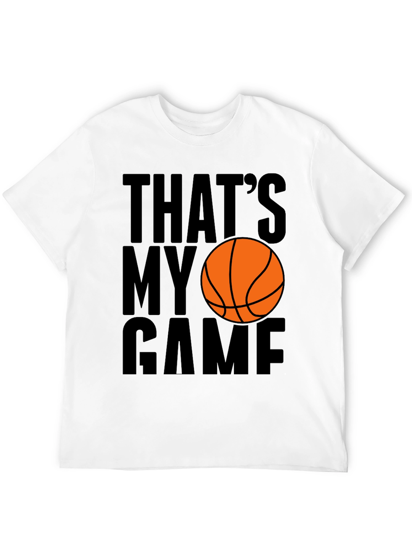 Thats My Game Basketball Graphic Tee