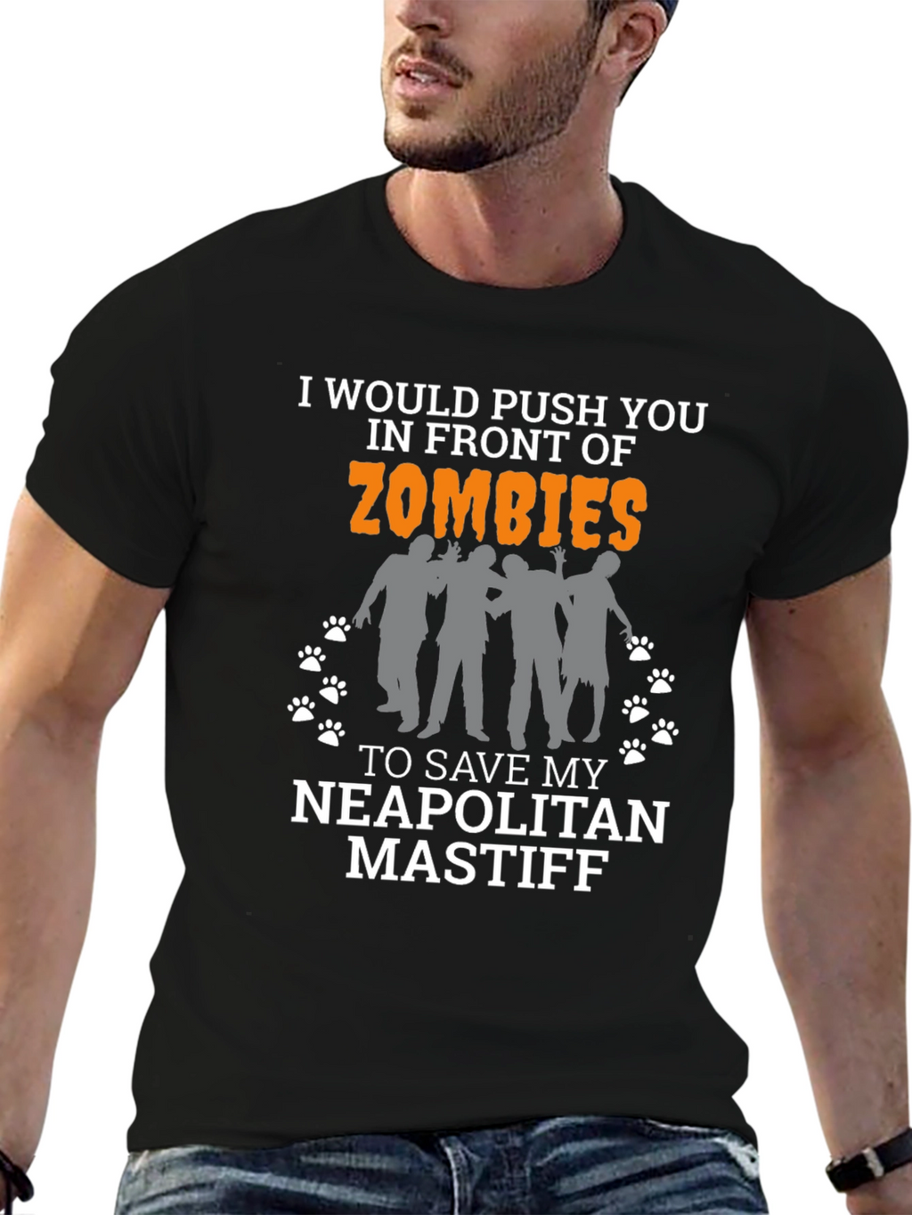 I Would Push You in Front of Zombies T-Shirt
