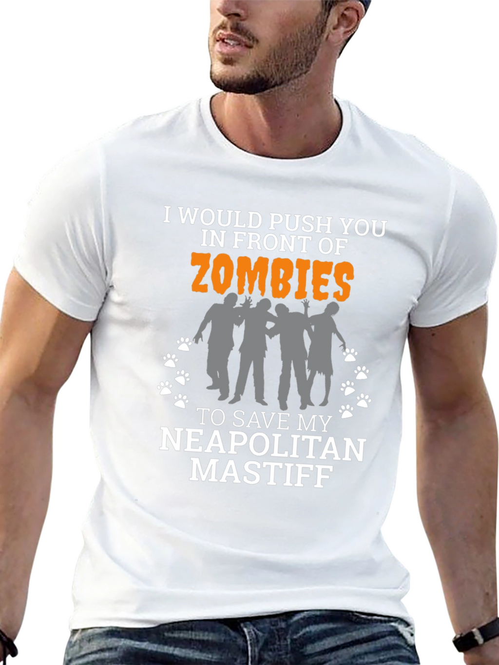 I Would Push You in Front of Zombies T-Shirt