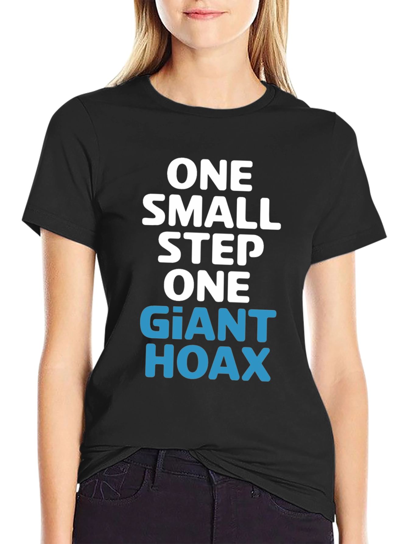 One Giant Hoax T-Shirt