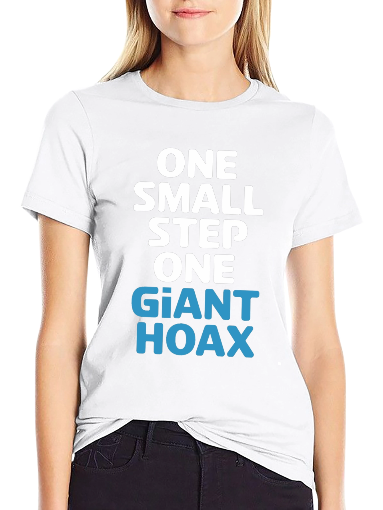 One Giant Hoax T-Shirt