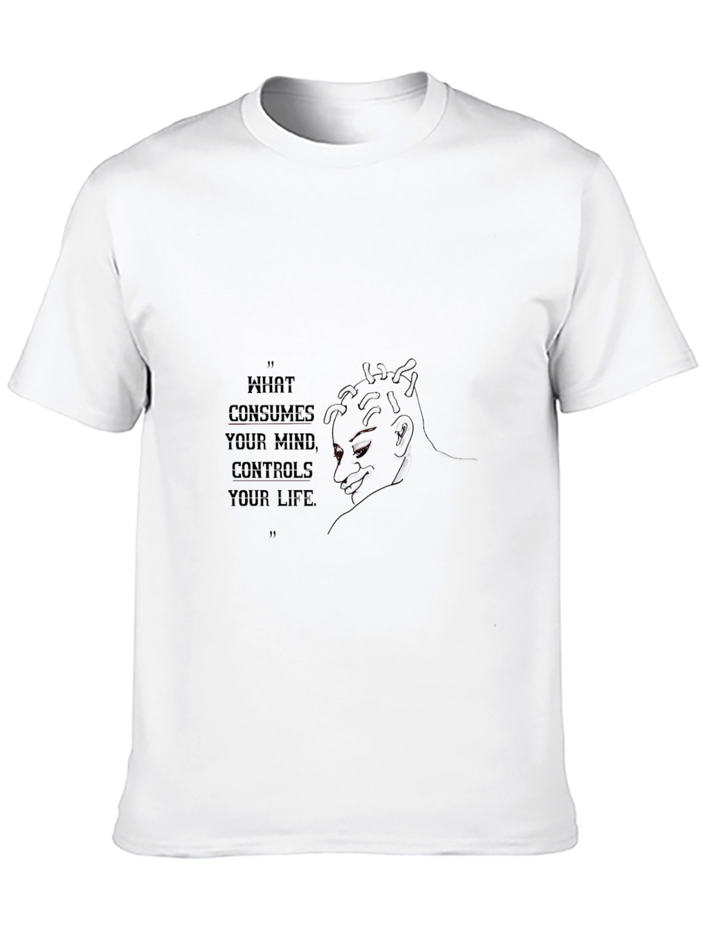 Mind Controls Life T-Shirt