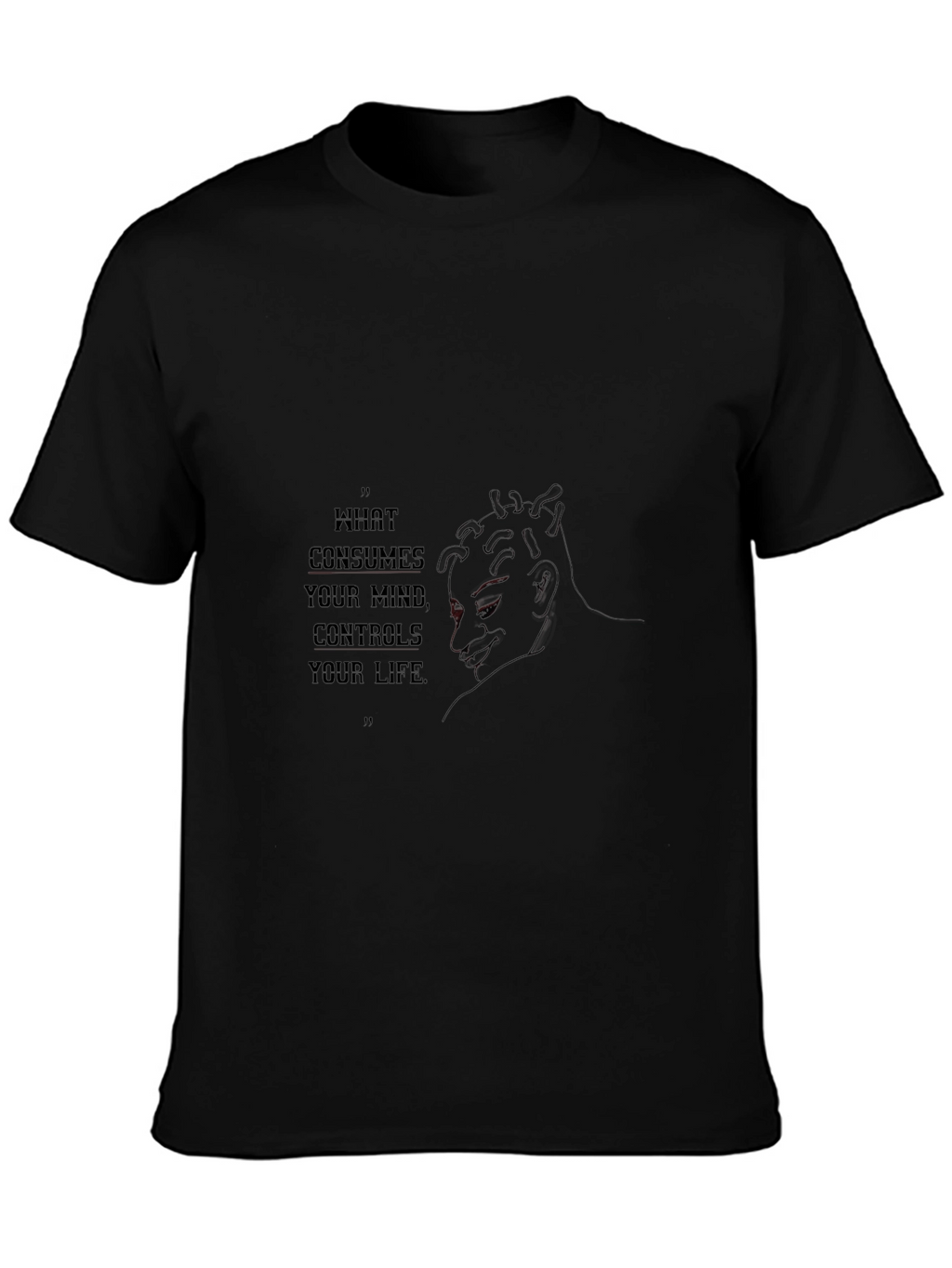 Mind Controls Life T-Shirt