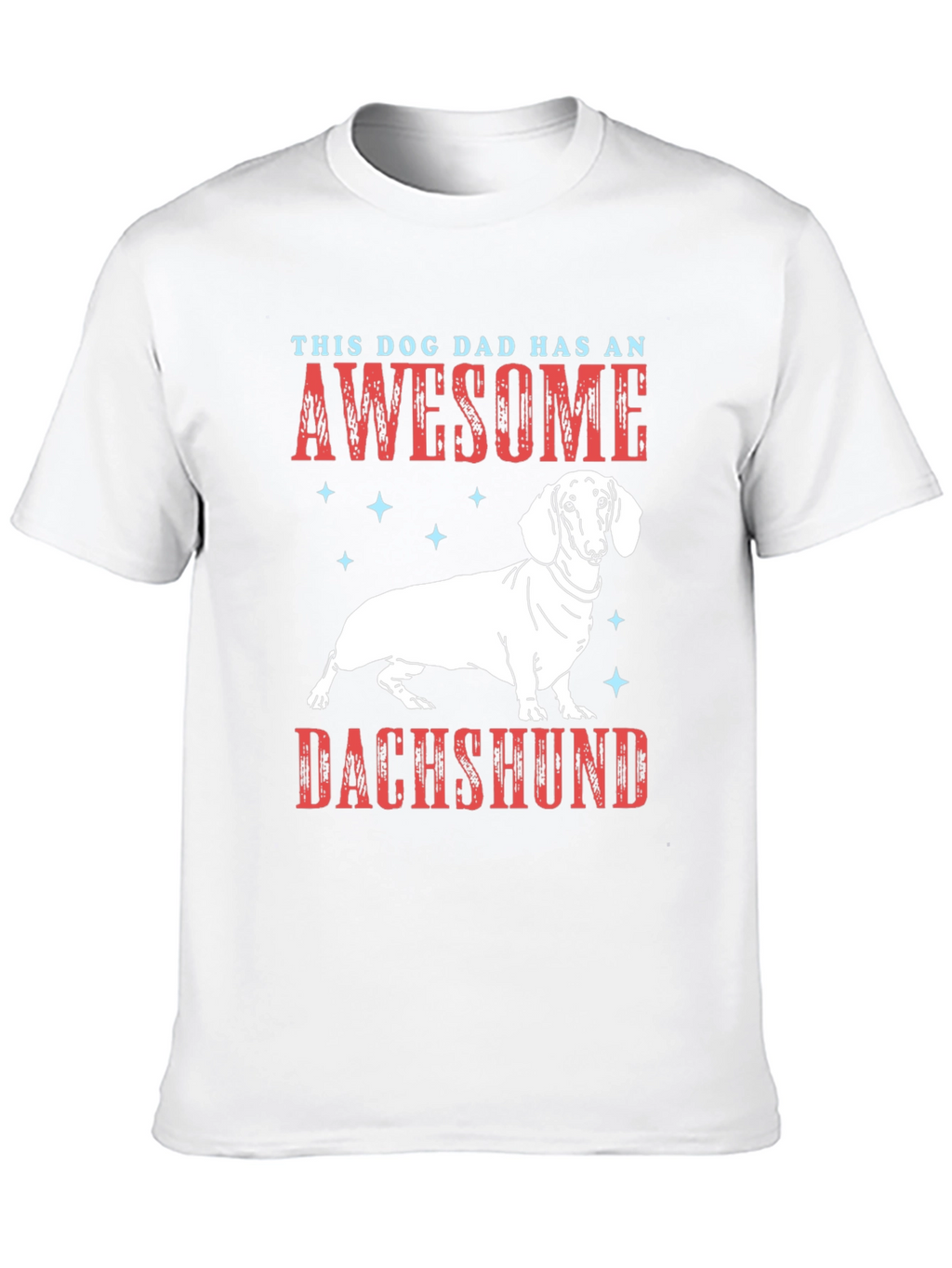 Awesome Dachshund Dad T-Shirt