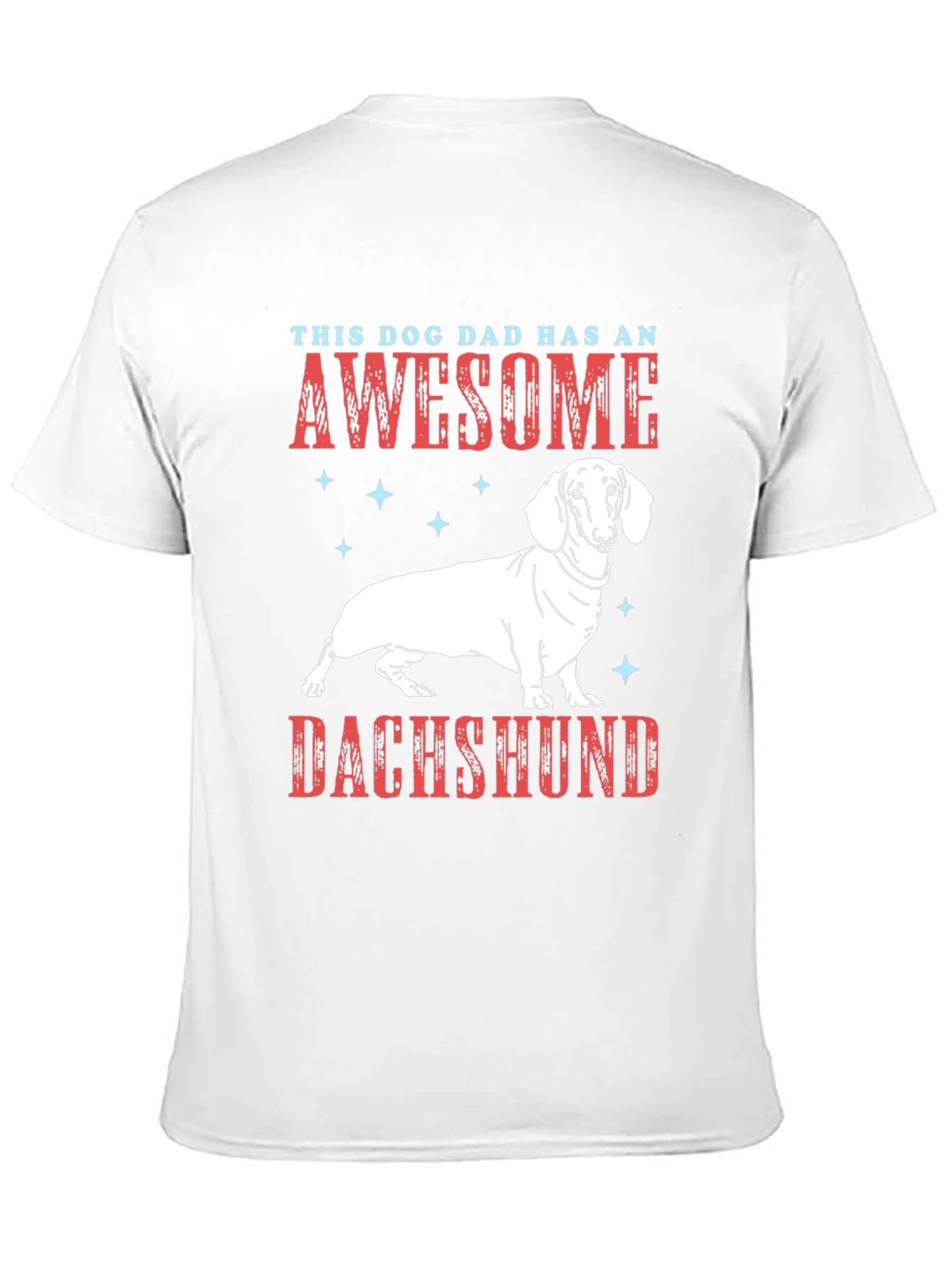 Awesome Dachshund Dad T-Shirt