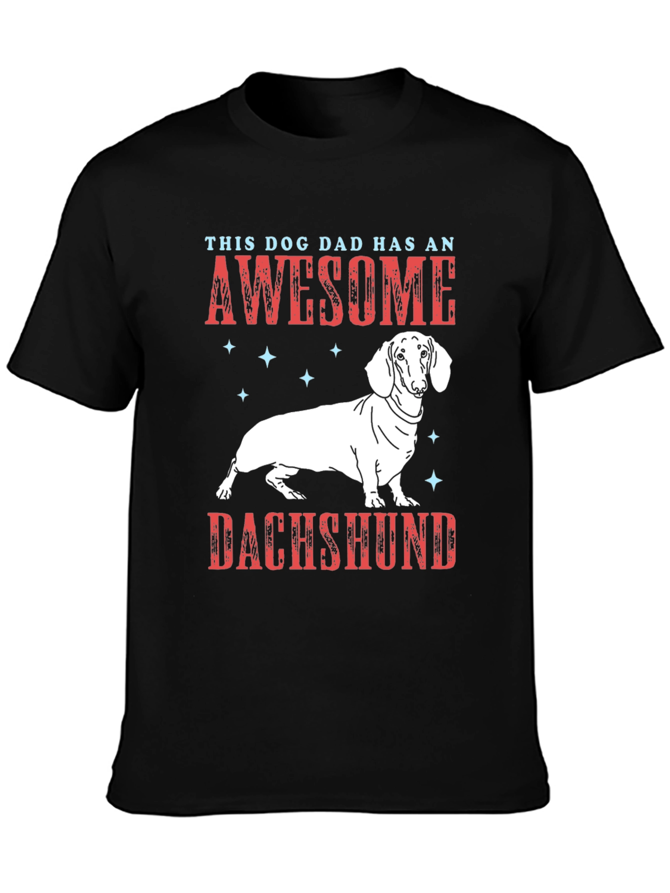 Awesome Dachshund Dad T-Shirt