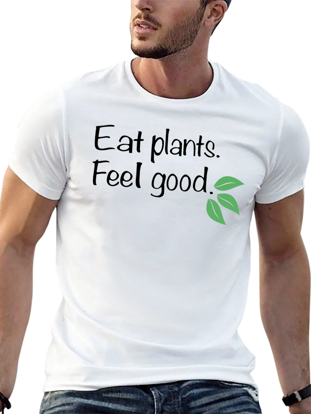 Eat Plants Feel Good T-Shirt