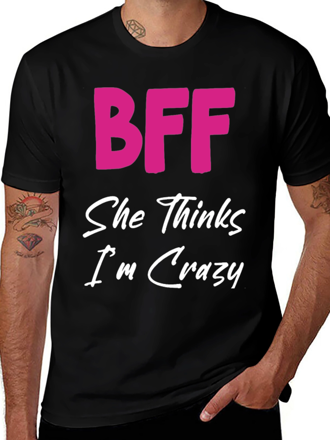 BFF She Thinks Im Crazy Black T-Shirt