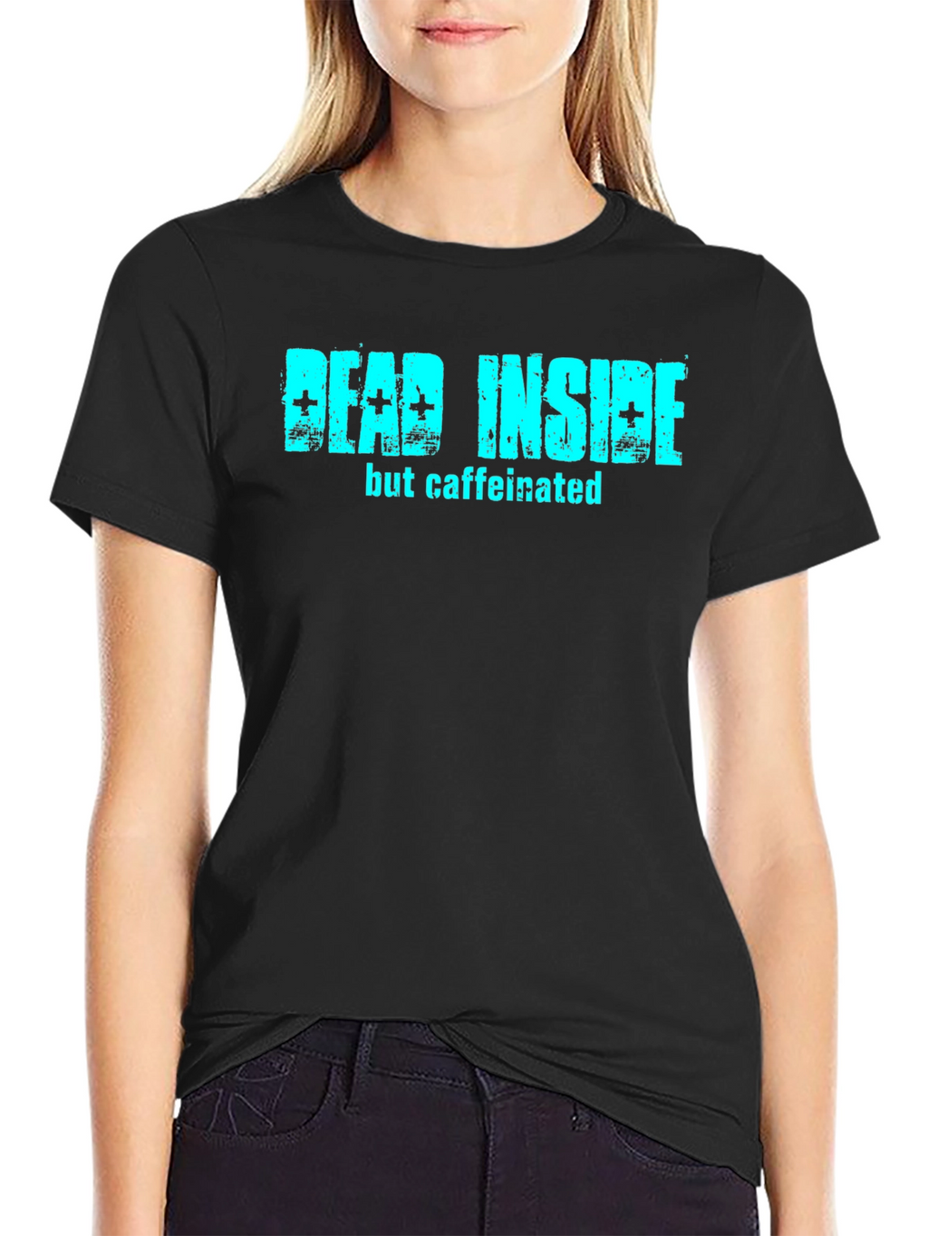 Dead Inside But Caffeinated Black T-Shirt