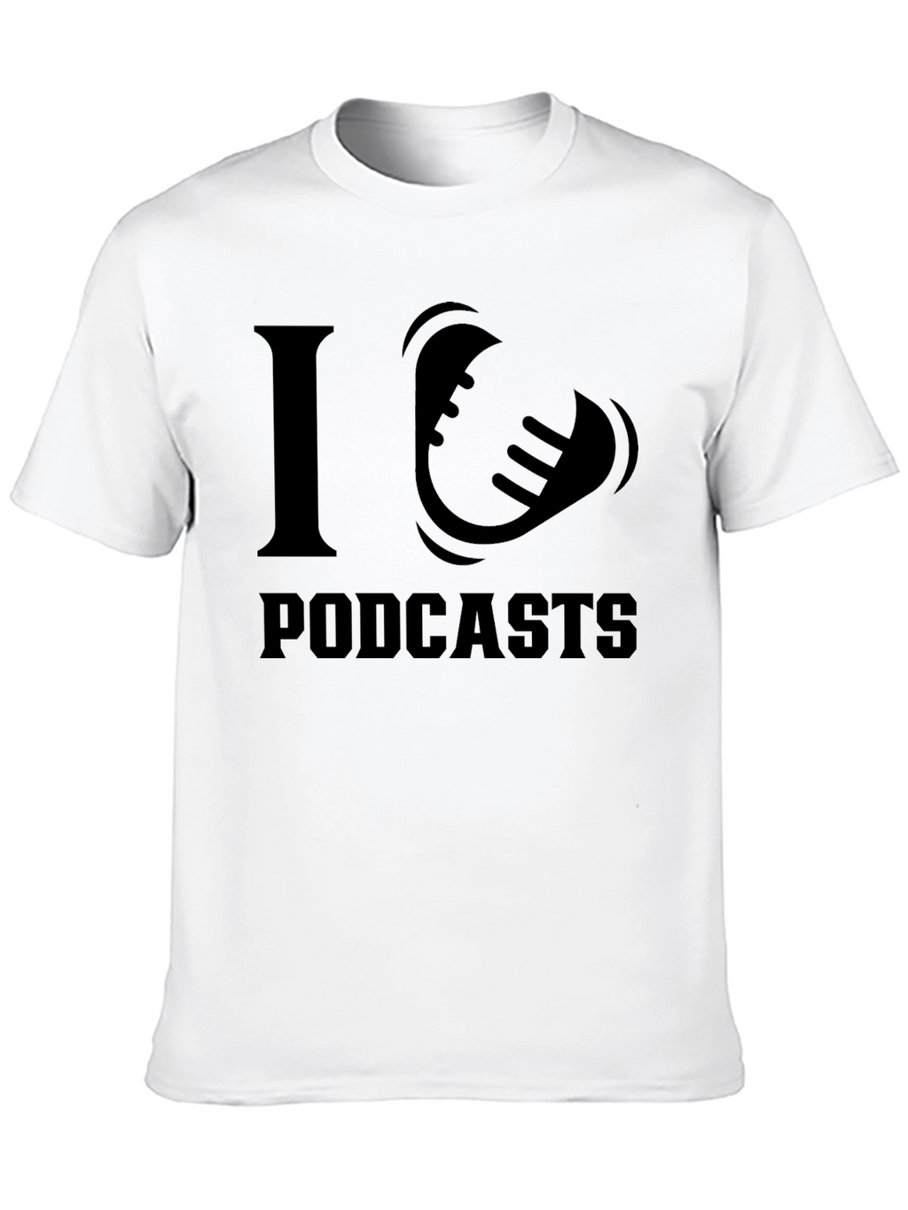 I Love Podcasts Graphic T-Shirt - Black