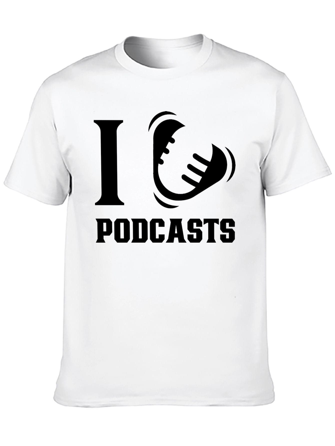 I Love Podcasts Graphic T-Shirt - Black
