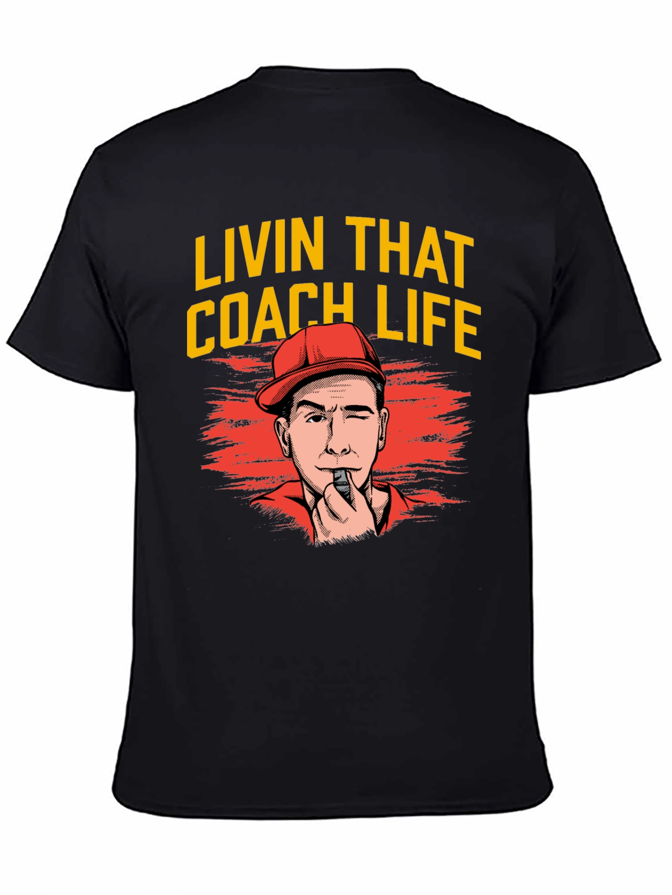 Livin That Coach Life T-Shirt