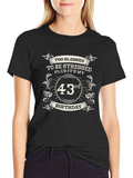 Too Blessed 43rd Birthday T-Shirt