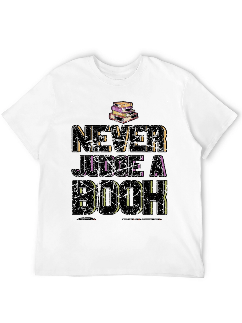Never Judge a Book T-Shirt - Reading Tee