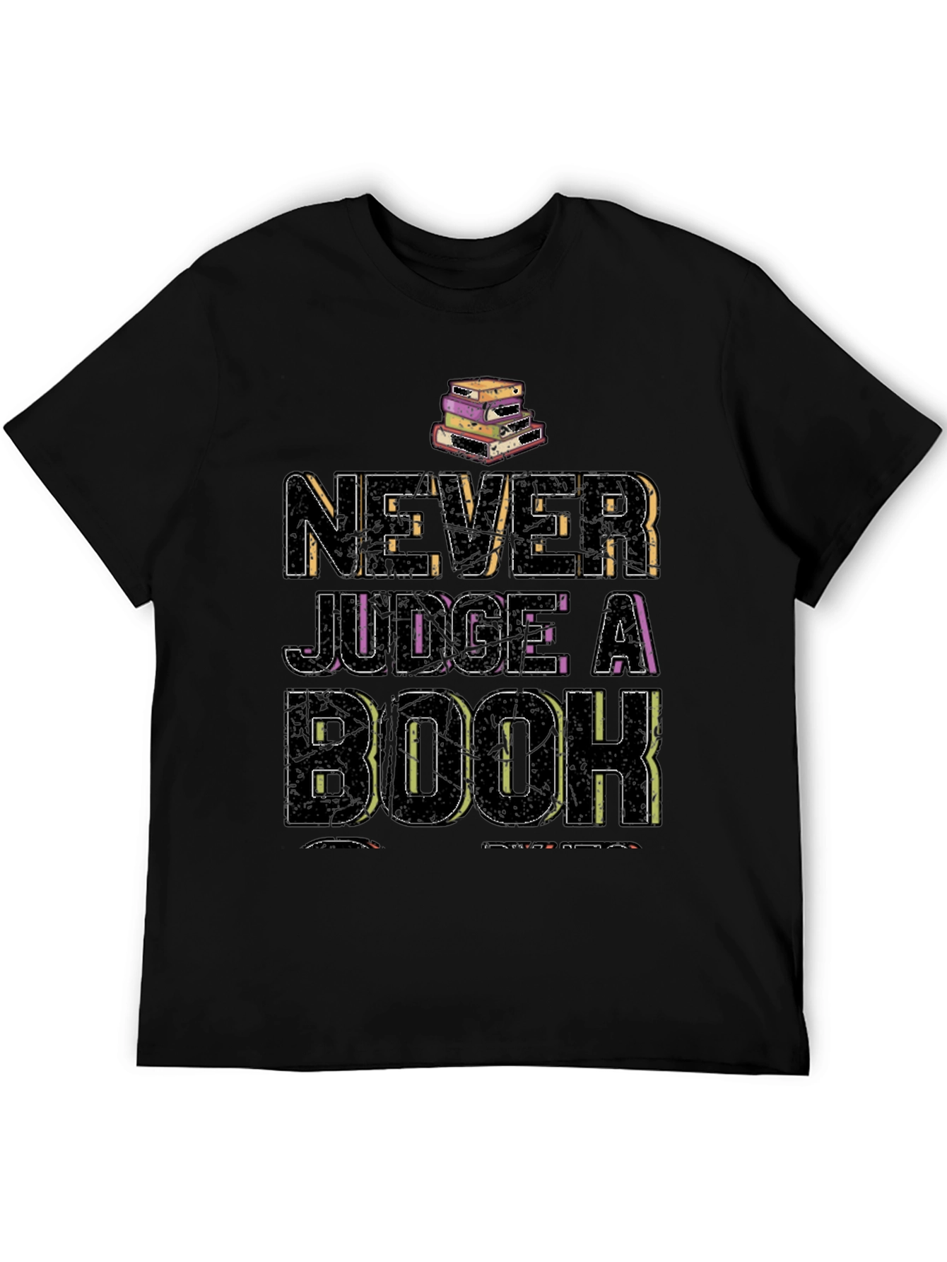 Never Judge a Book T-Shirt - Reading Tee