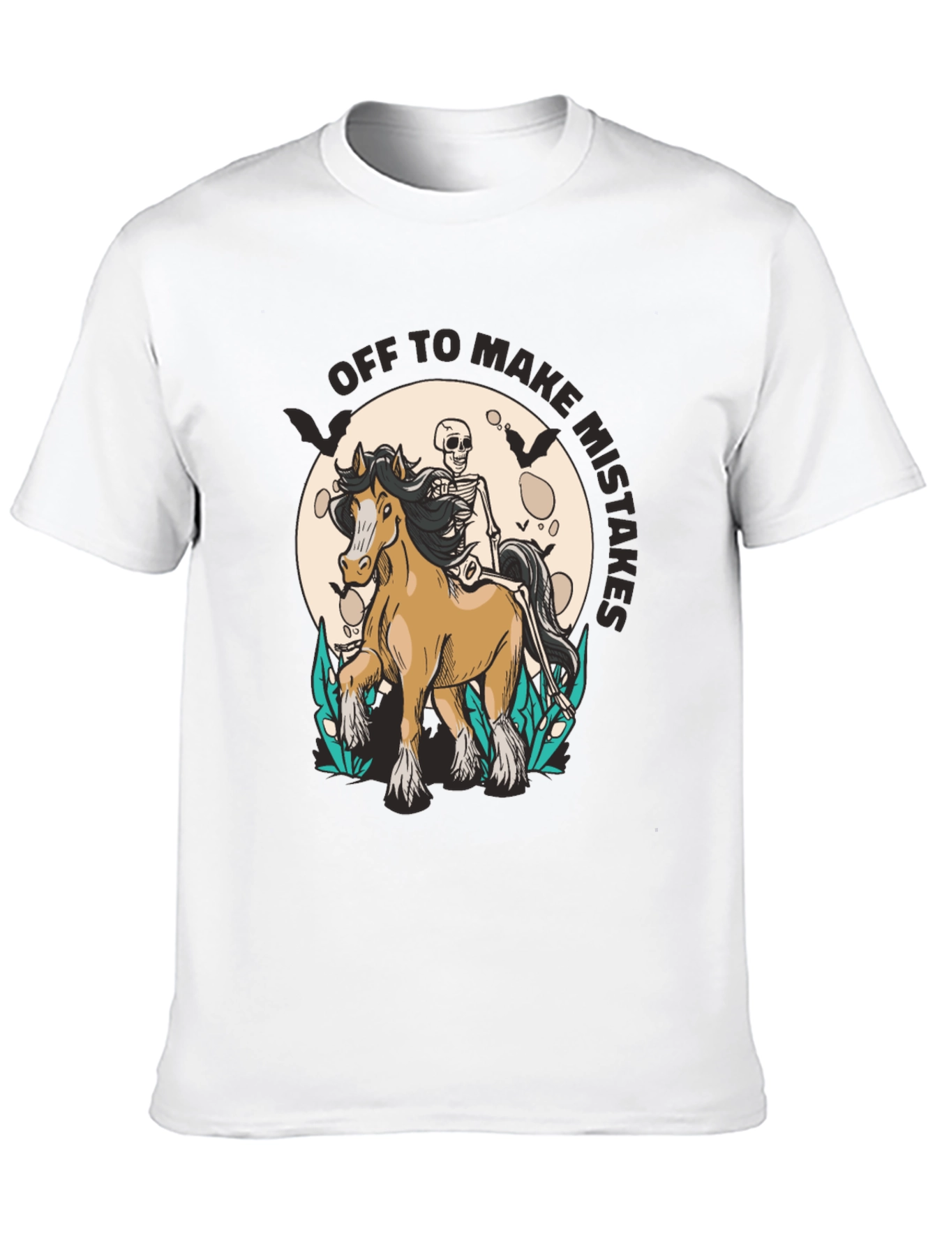 Off To Make Mistakes T-Shirt