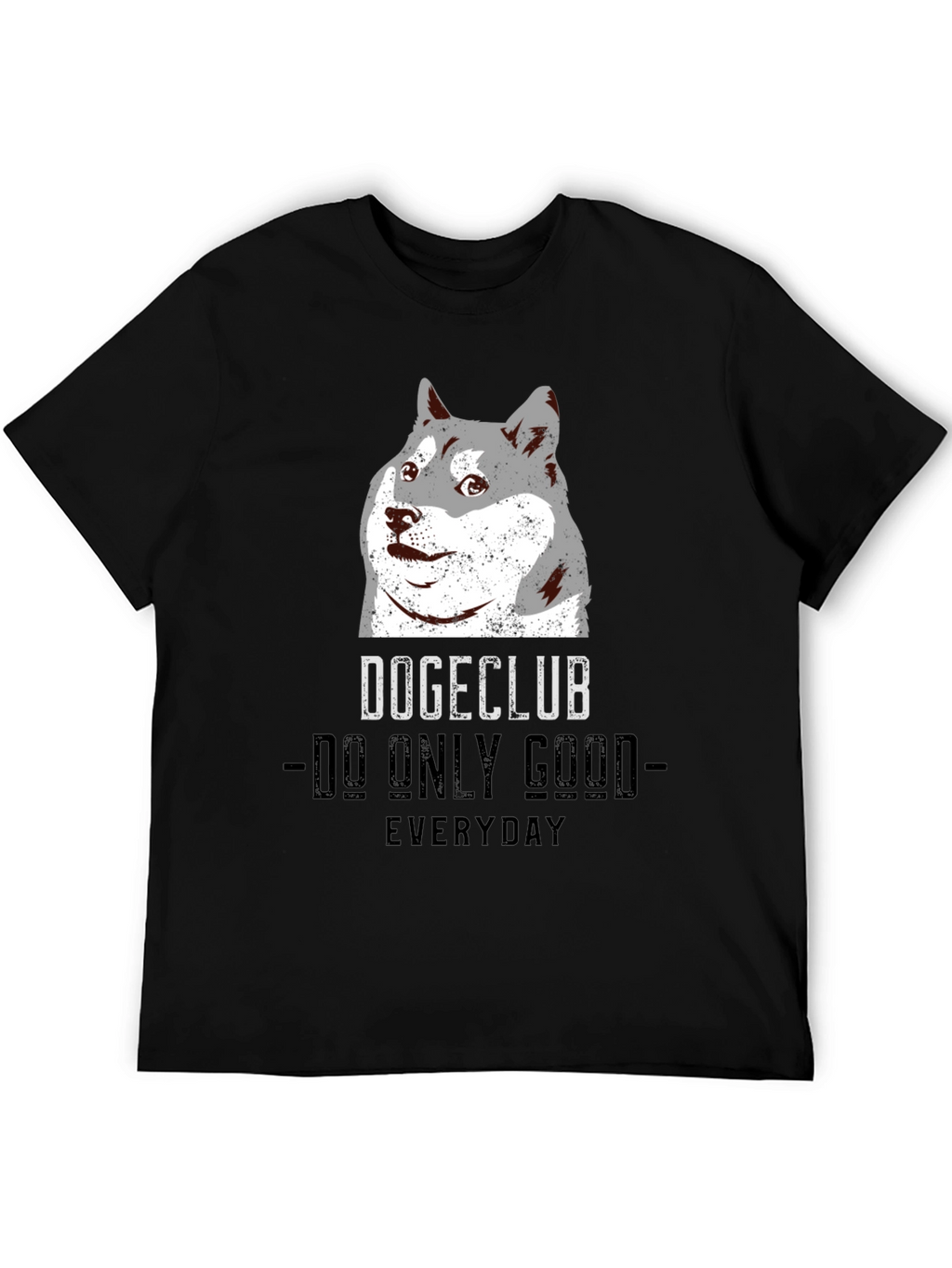 DogeClub Do Only Good Everyday Black T-Shirt