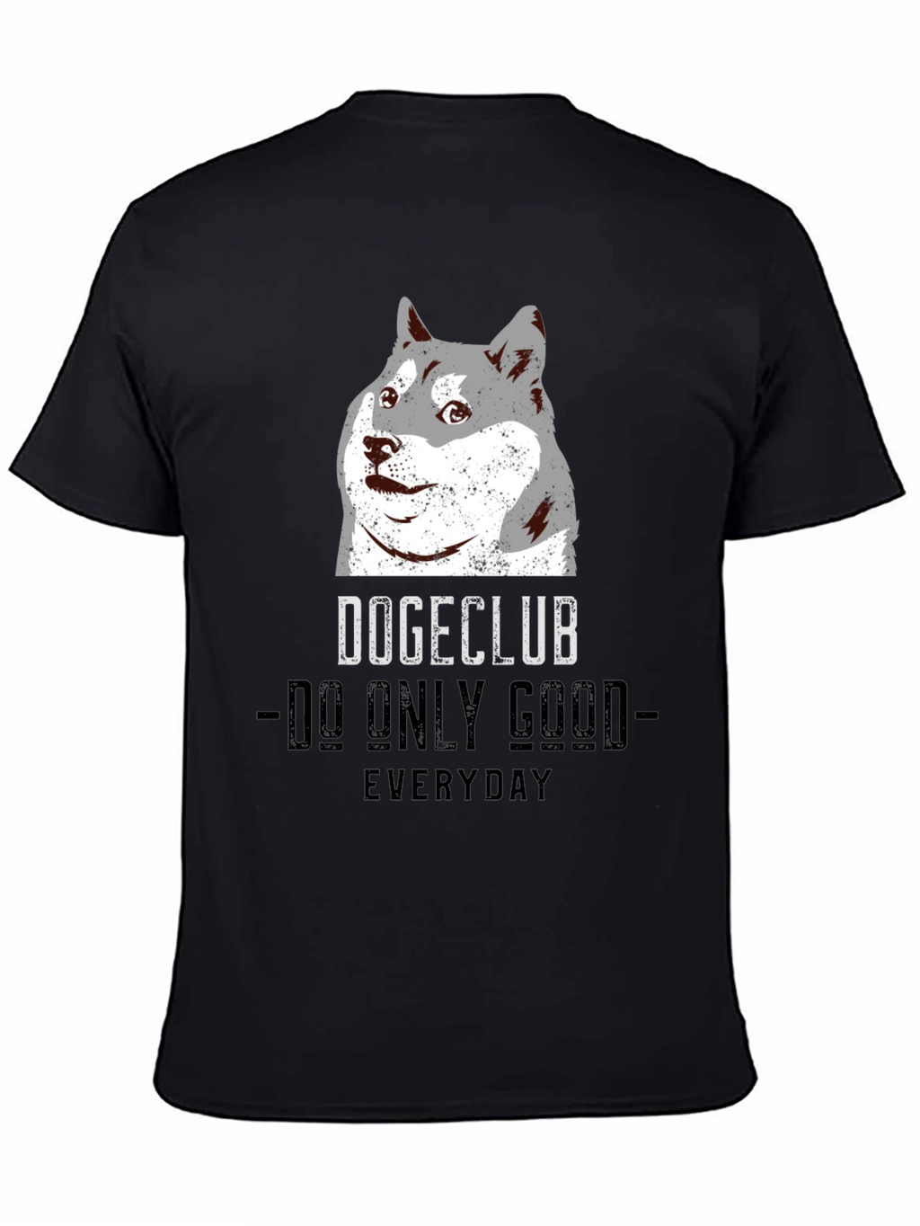DogeClub Do Only Good Everyday Black T-Shirt