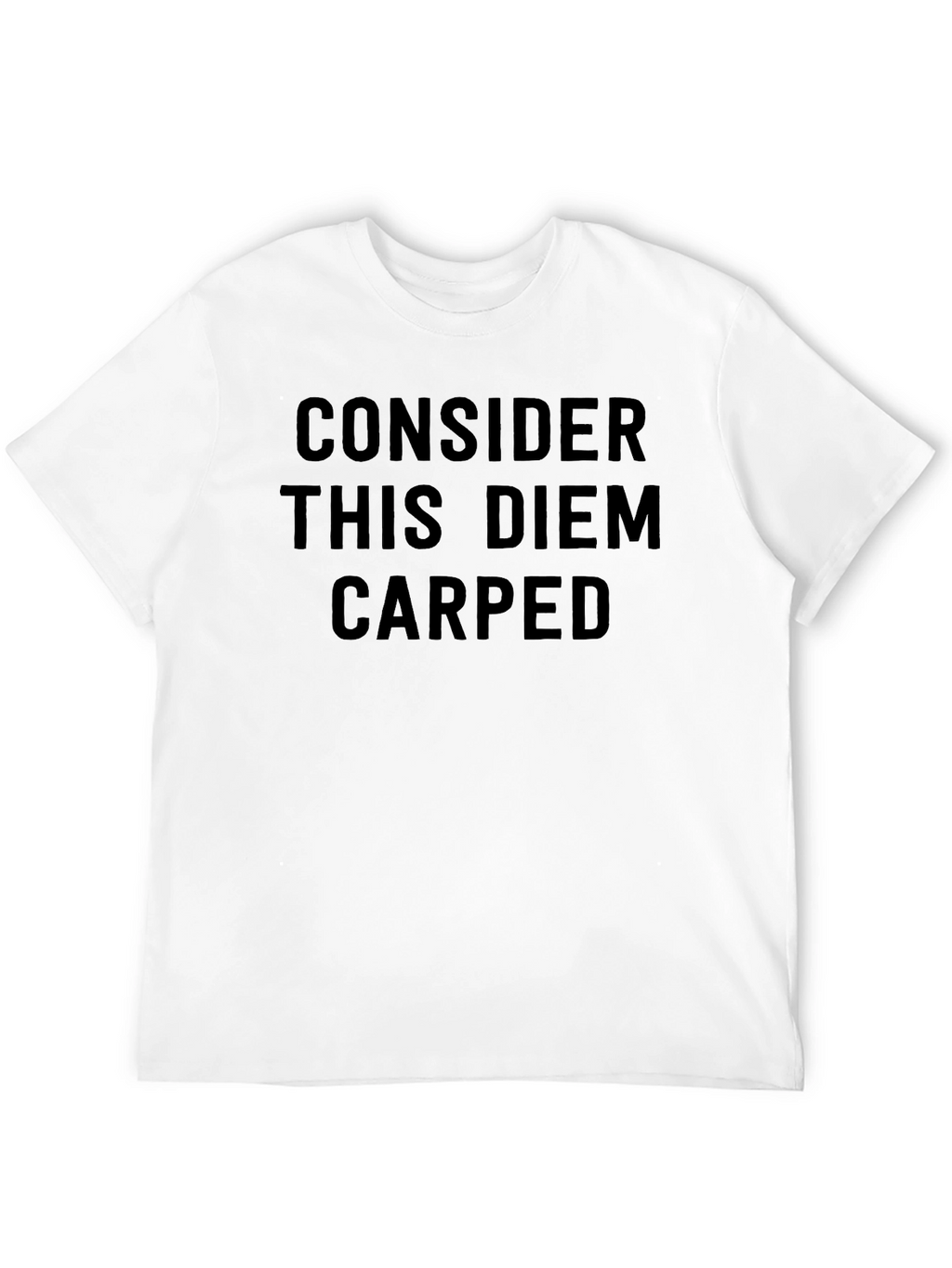 Consider This Diem Carped Black T-Shirt