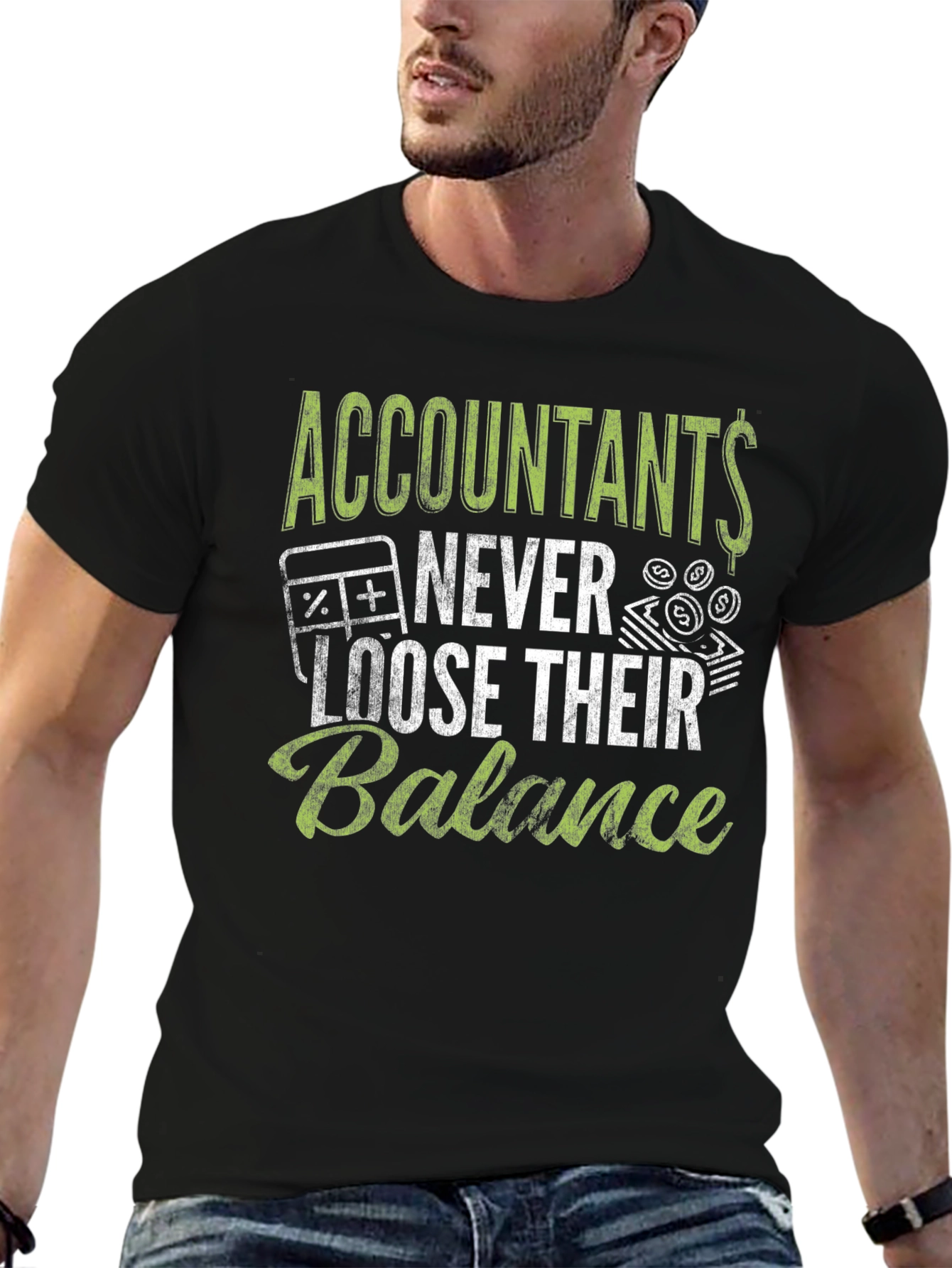 Accountants Never Loose Balance Graphic Tee