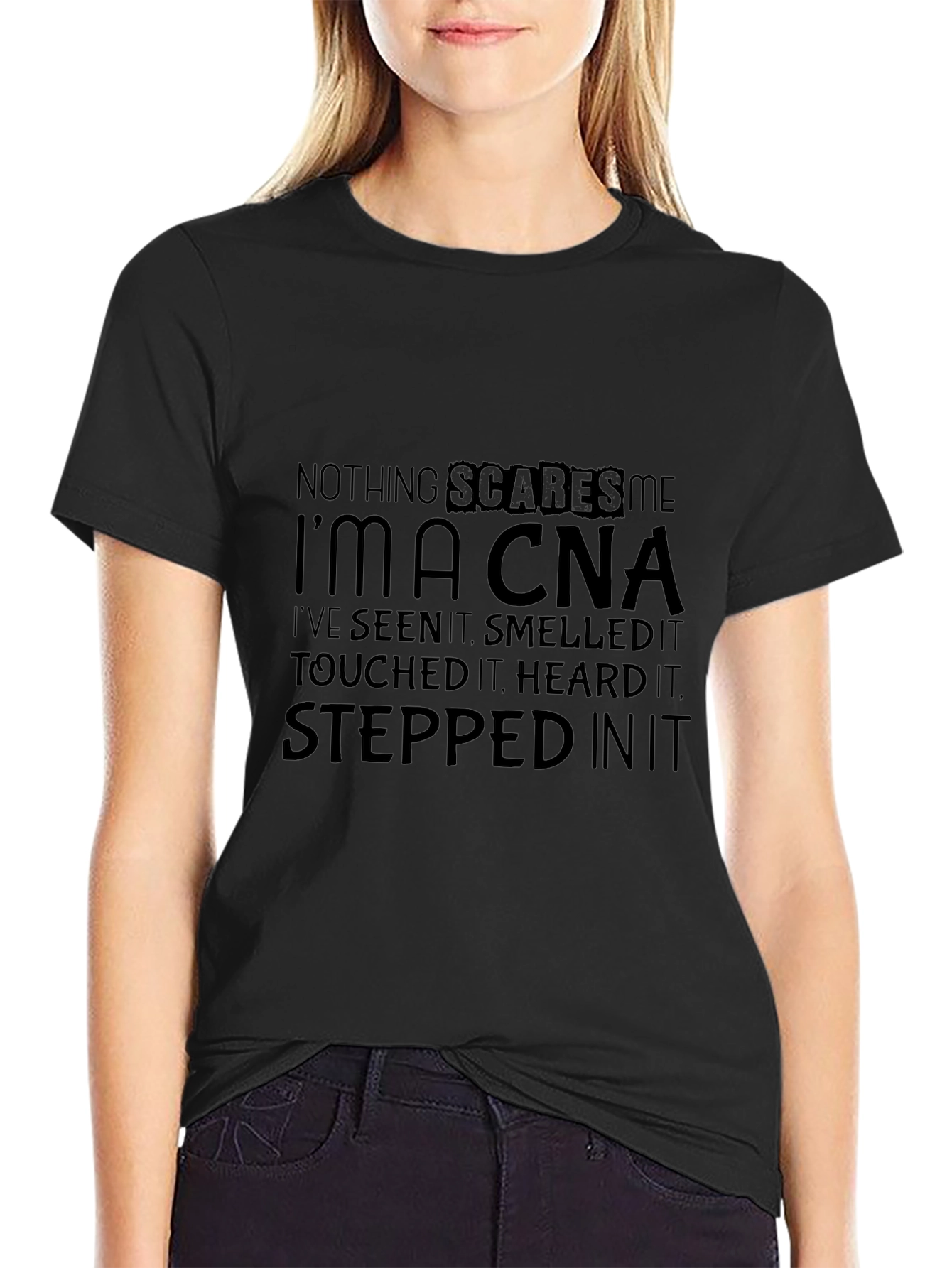 Nothing Scares Me CNA T-Shirt