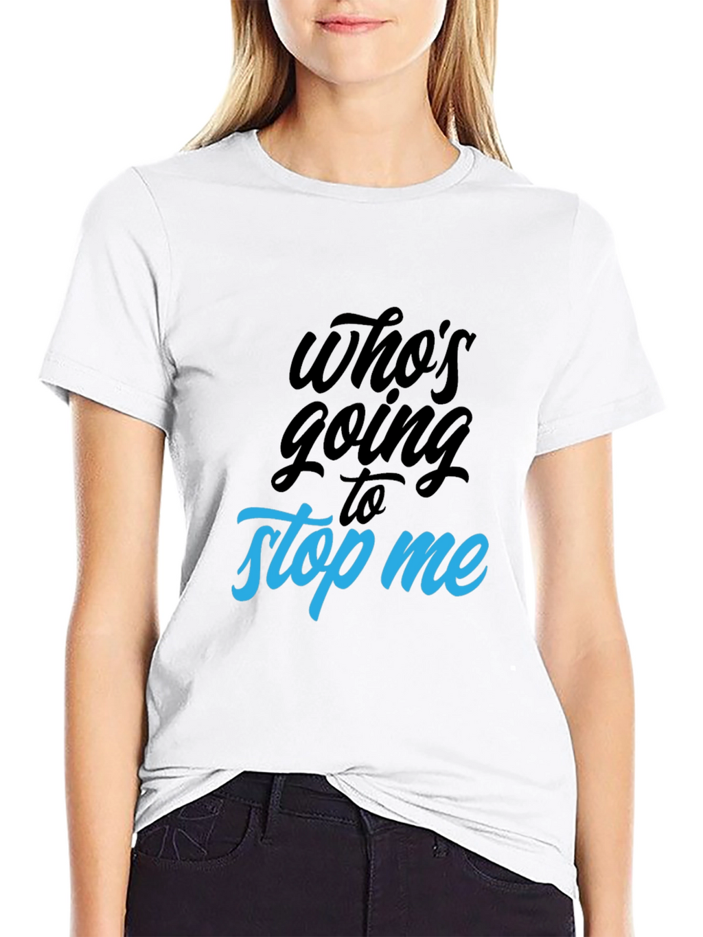 Whos Going to Stop Me Graphic Tee - Black