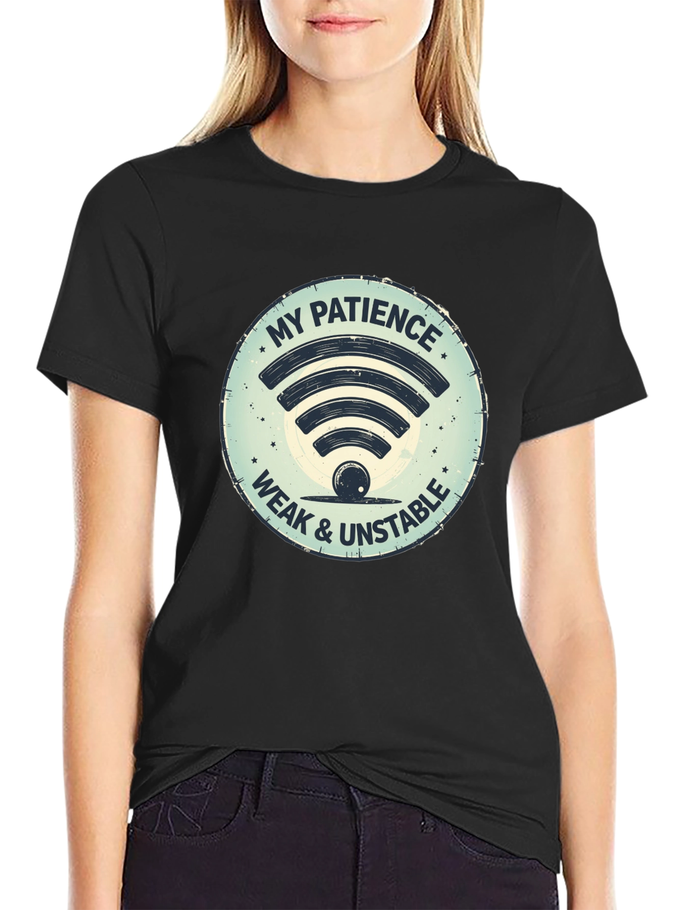 My Patience Weak & Unstable T-Shirt