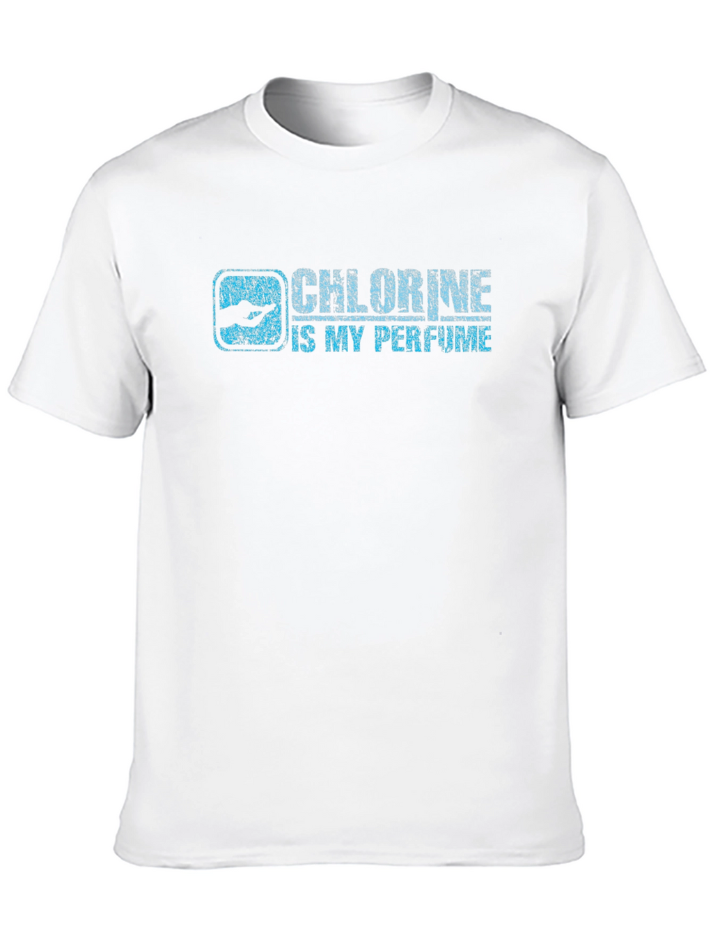 Chlorine is My Perfume Graphic T-Shirt