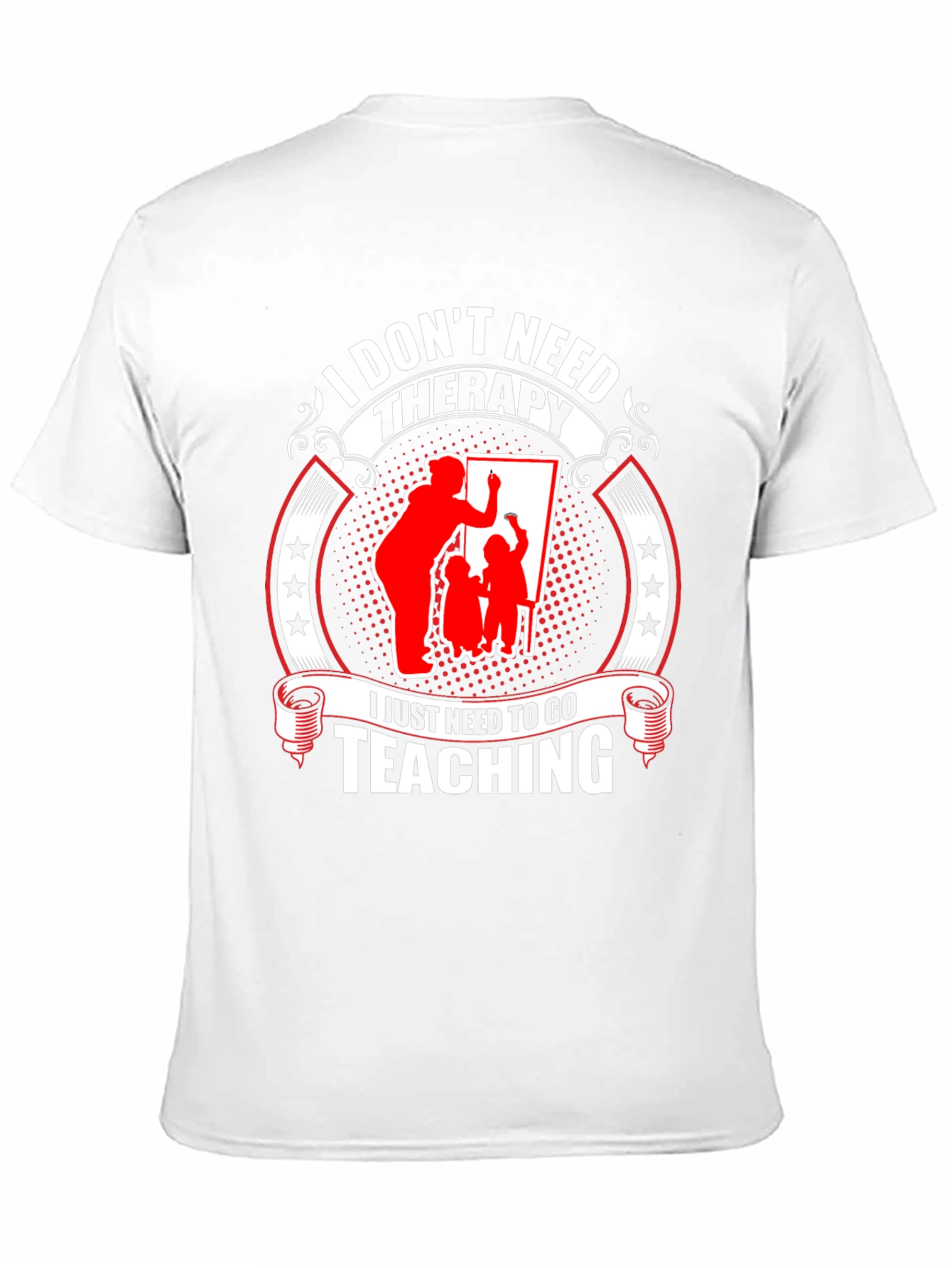 Teacher Therapy T-Shirt
