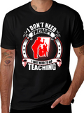 Teacher Therapy T-Shirt