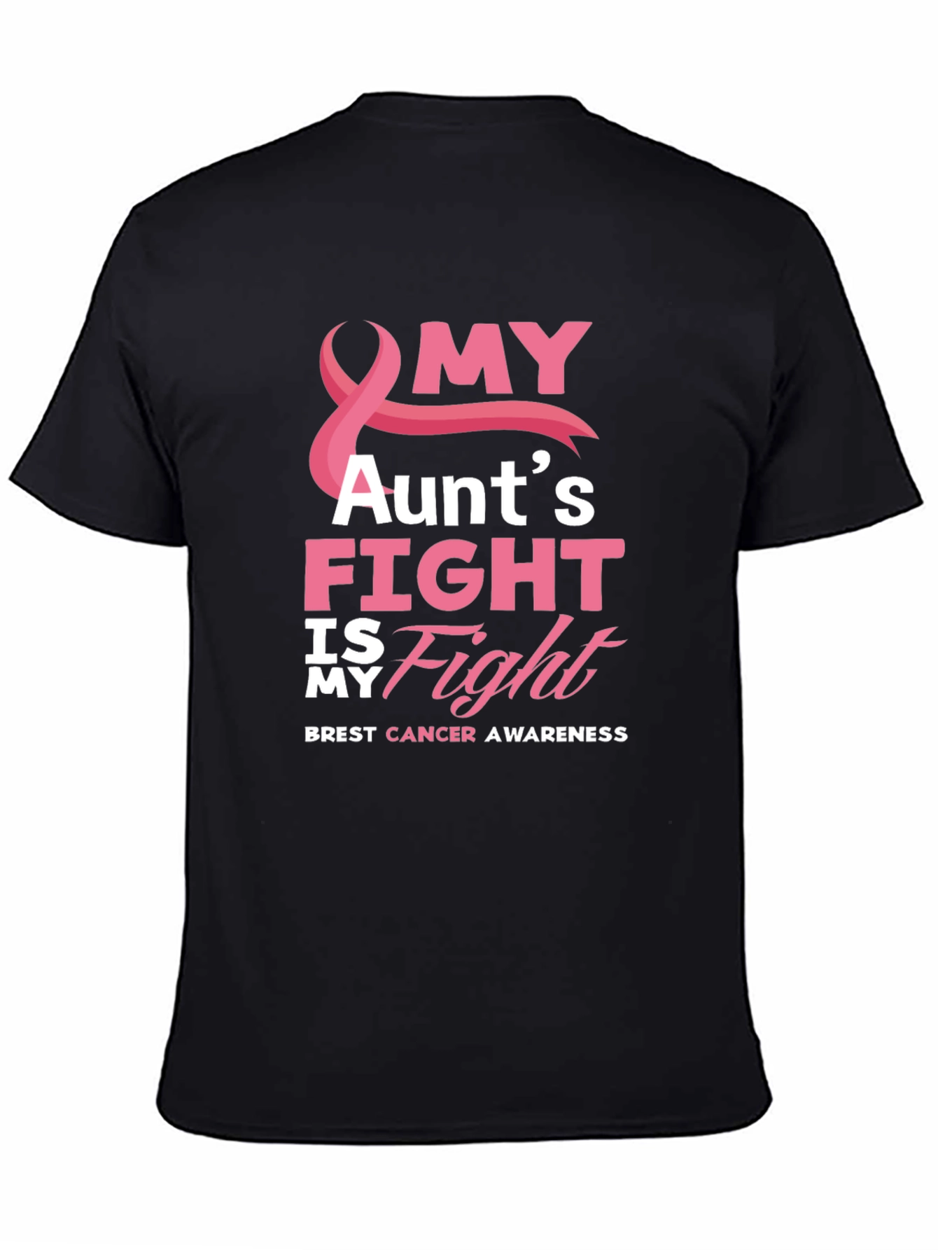 My Aunts Fight Breast Cancer Awareness T-Shirt