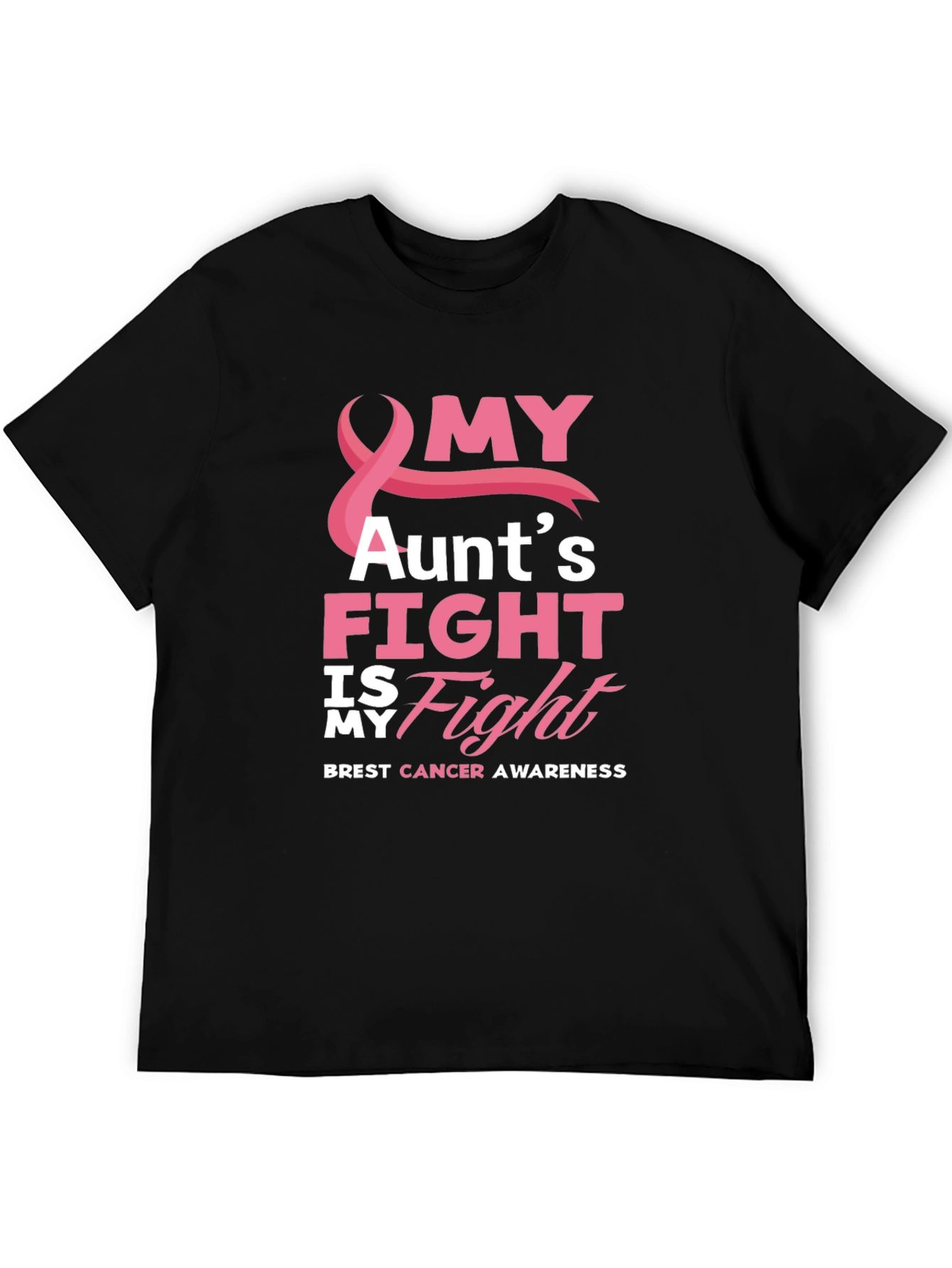 My Aunts Fight Breast Cancer Awareness T-Shirt